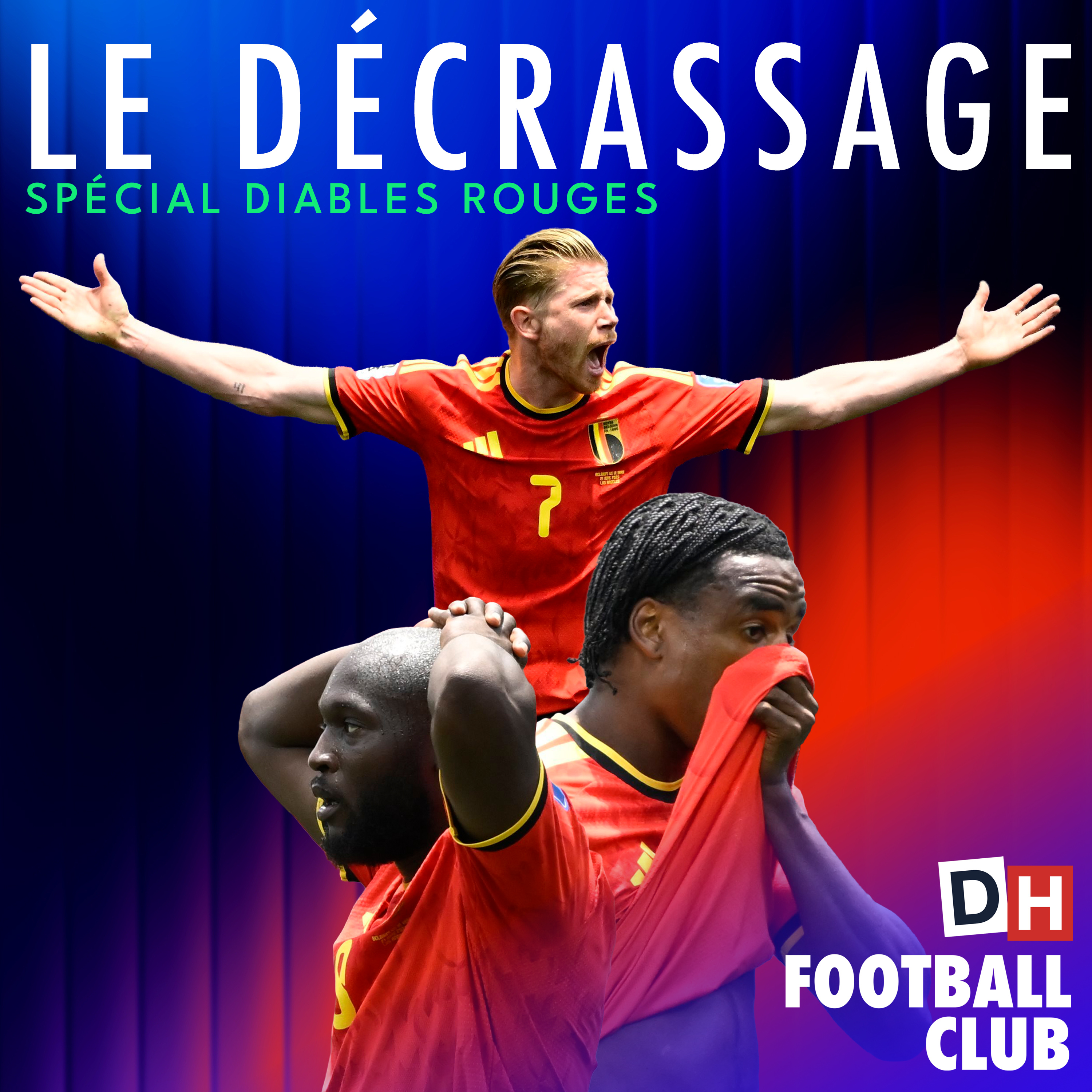 🇧🇪 Décrassage spécial Belgique – Iran : les Diables à l’envers, Lukaku et De Bruyne qui déçoivent et la qualification en danger episode artwork