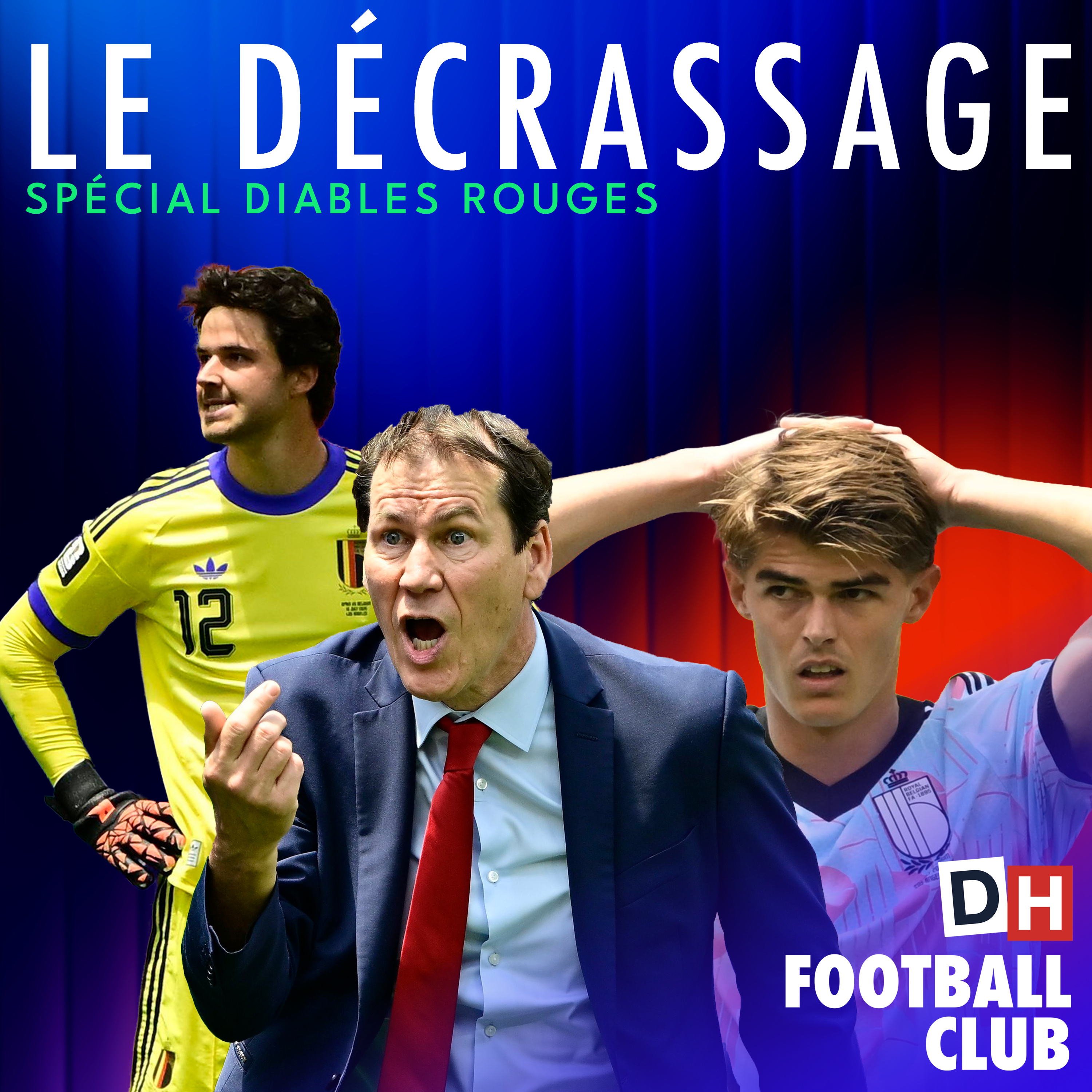 🇧🇪 Décrassage spécial Espagne – Belgique : le cas Thibaut Courtois, le coaching presque parfait de Rudi Garcia et le bilan des Diables episode artwork