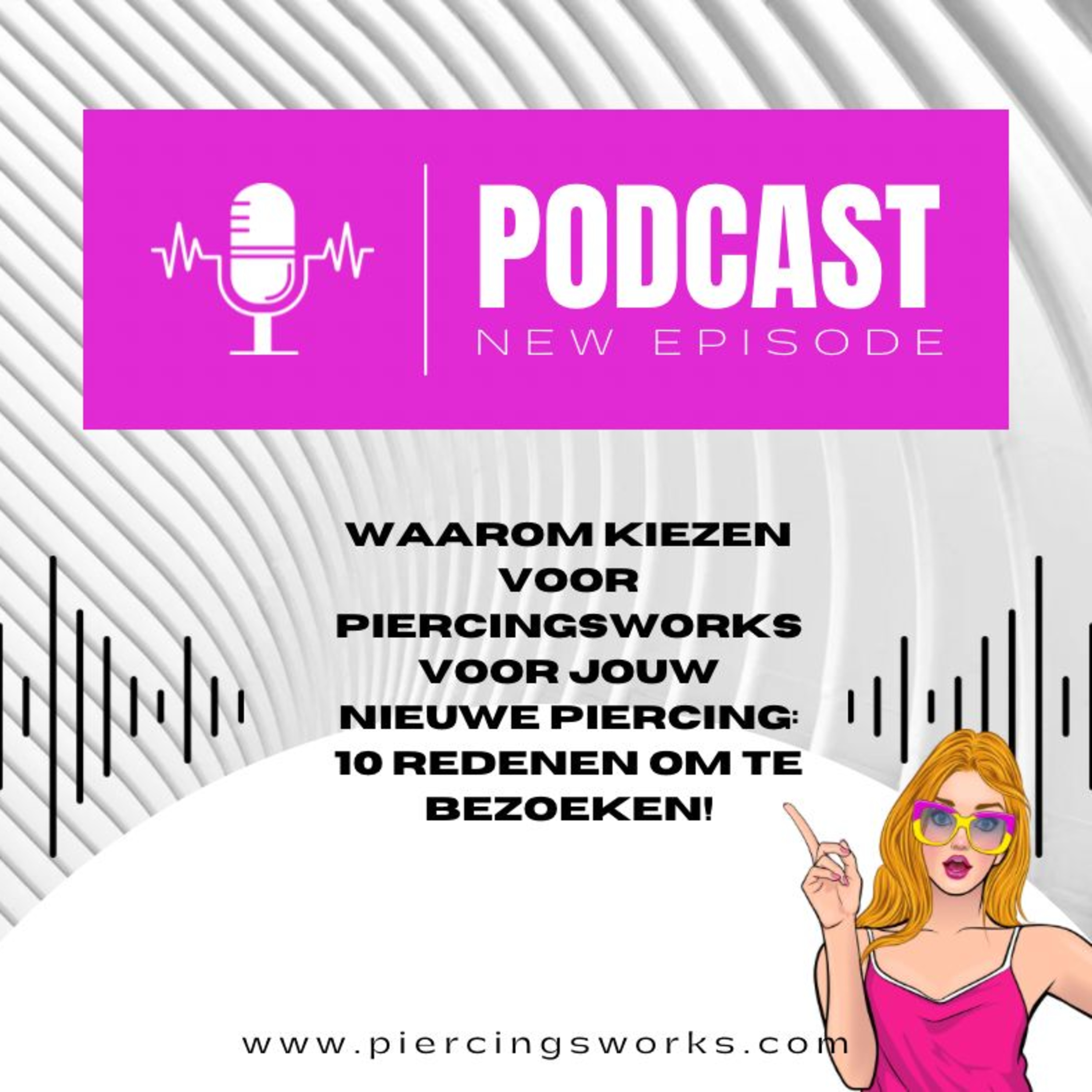 Piercings Works Podcast - NL