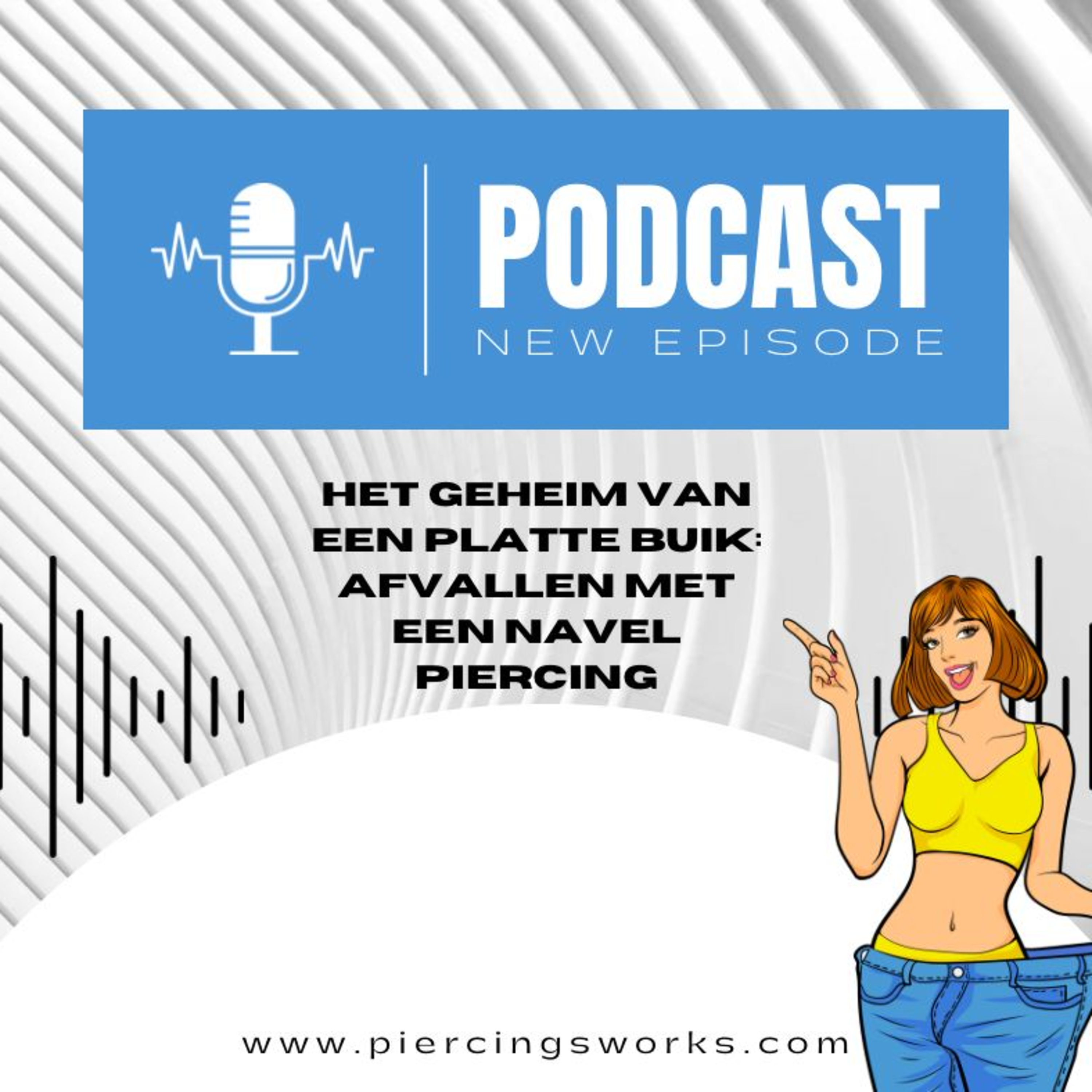 Piercings Works Podcast - NL