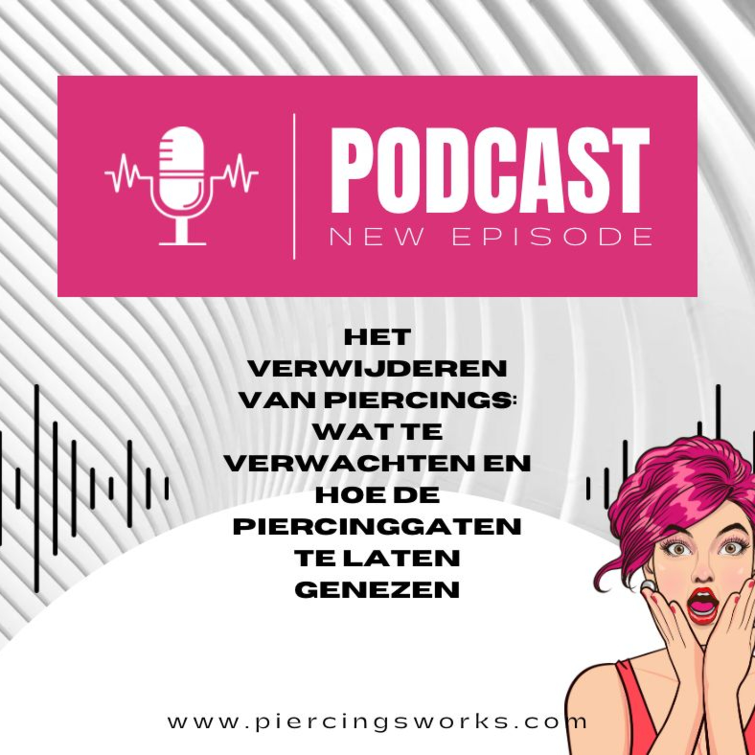 Piercings Works Podcast - NL