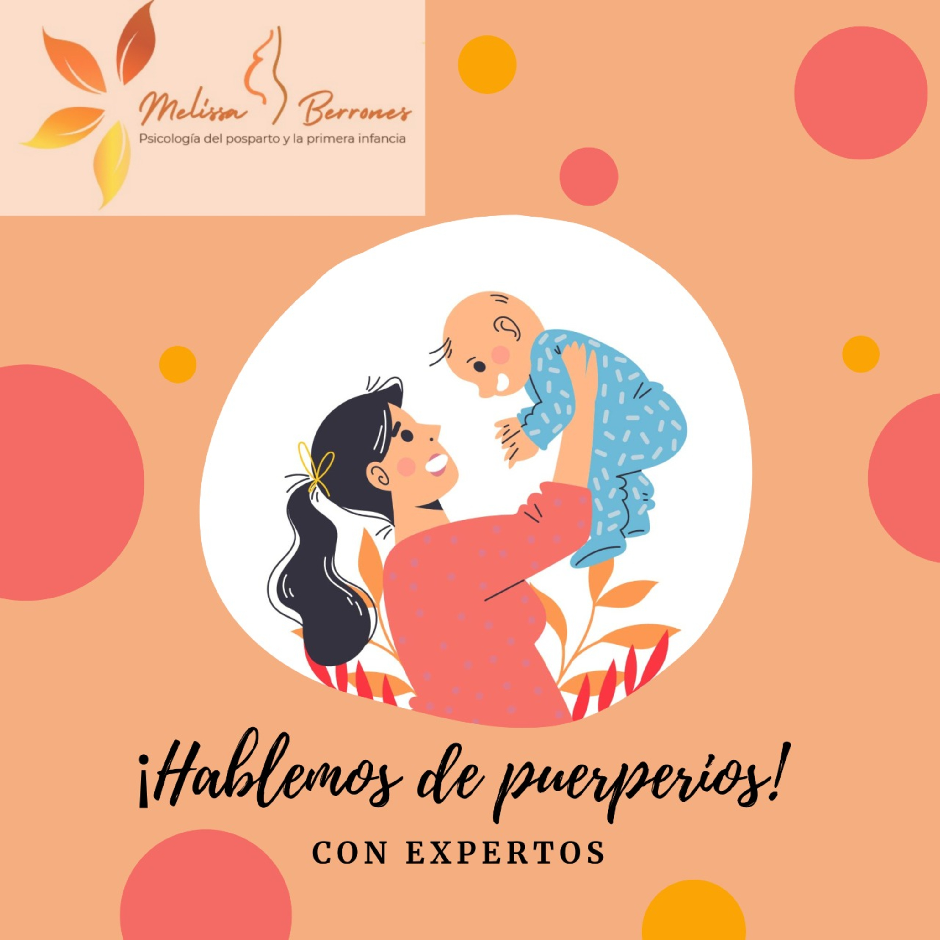Hablemos de puerperios.