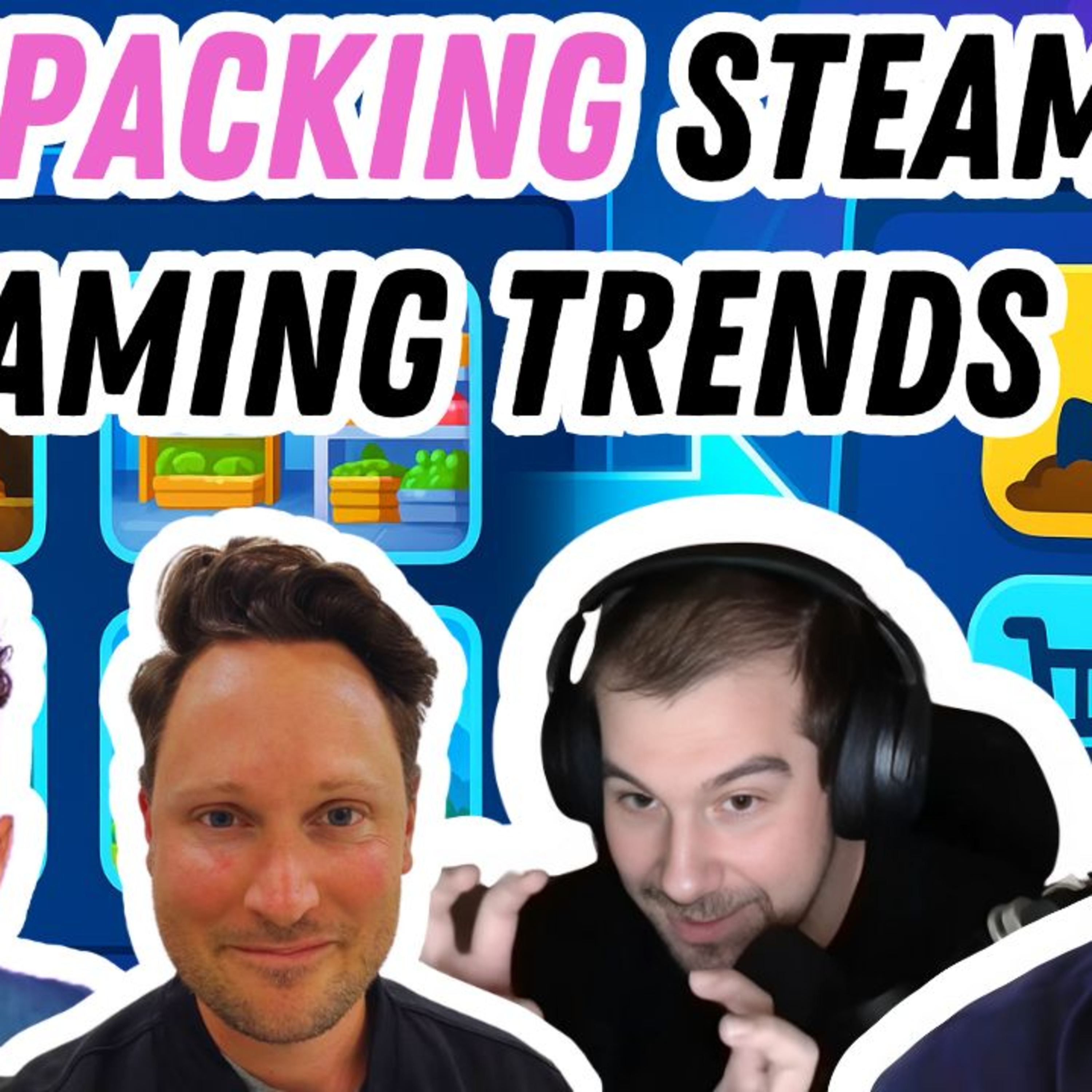 Episode art: Full Steam Ahead: How Steam trends influence Mobile games?