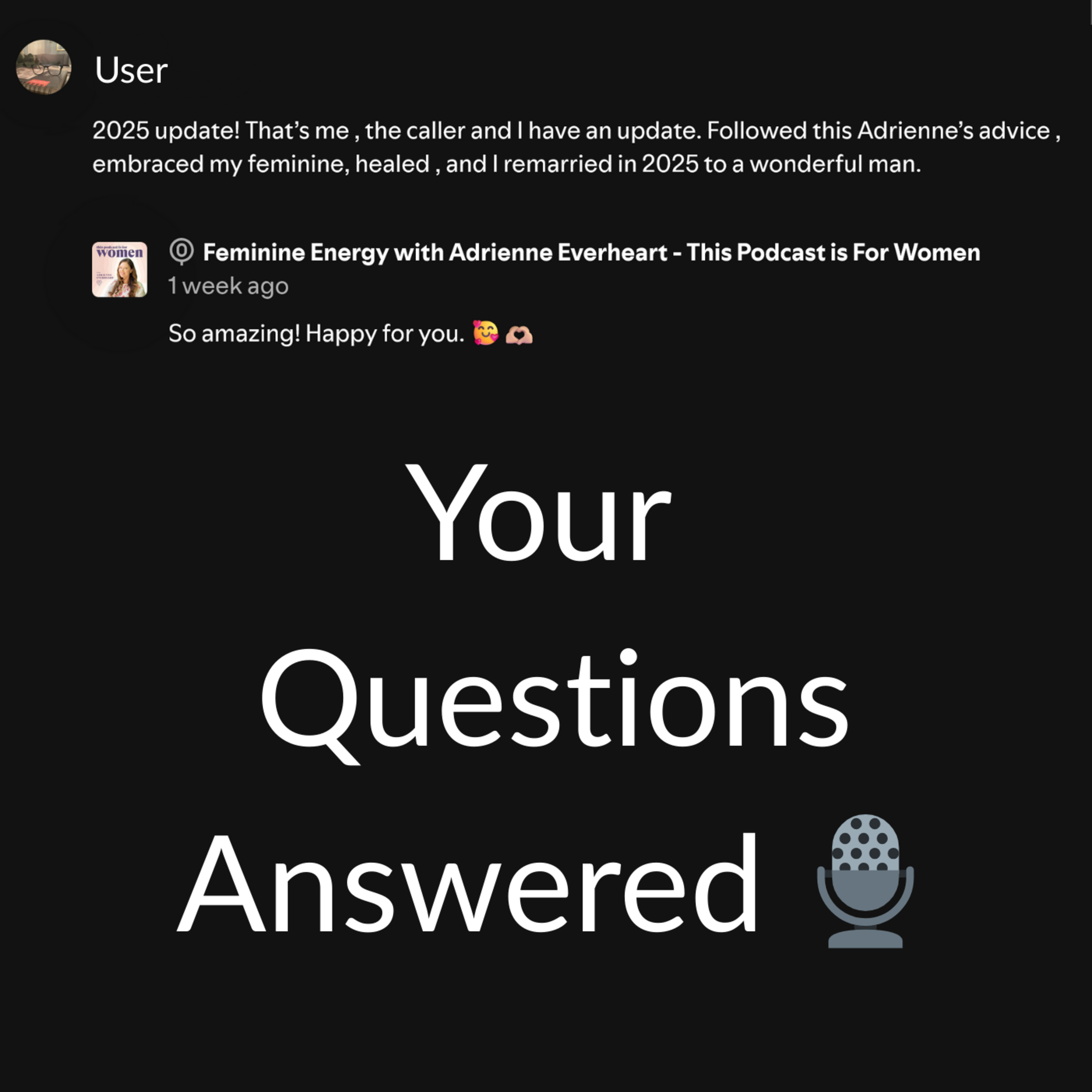 #122: Stay Strong in Feminine Energy, Even When Your Heart Is Breaking (Listener Update Inside)