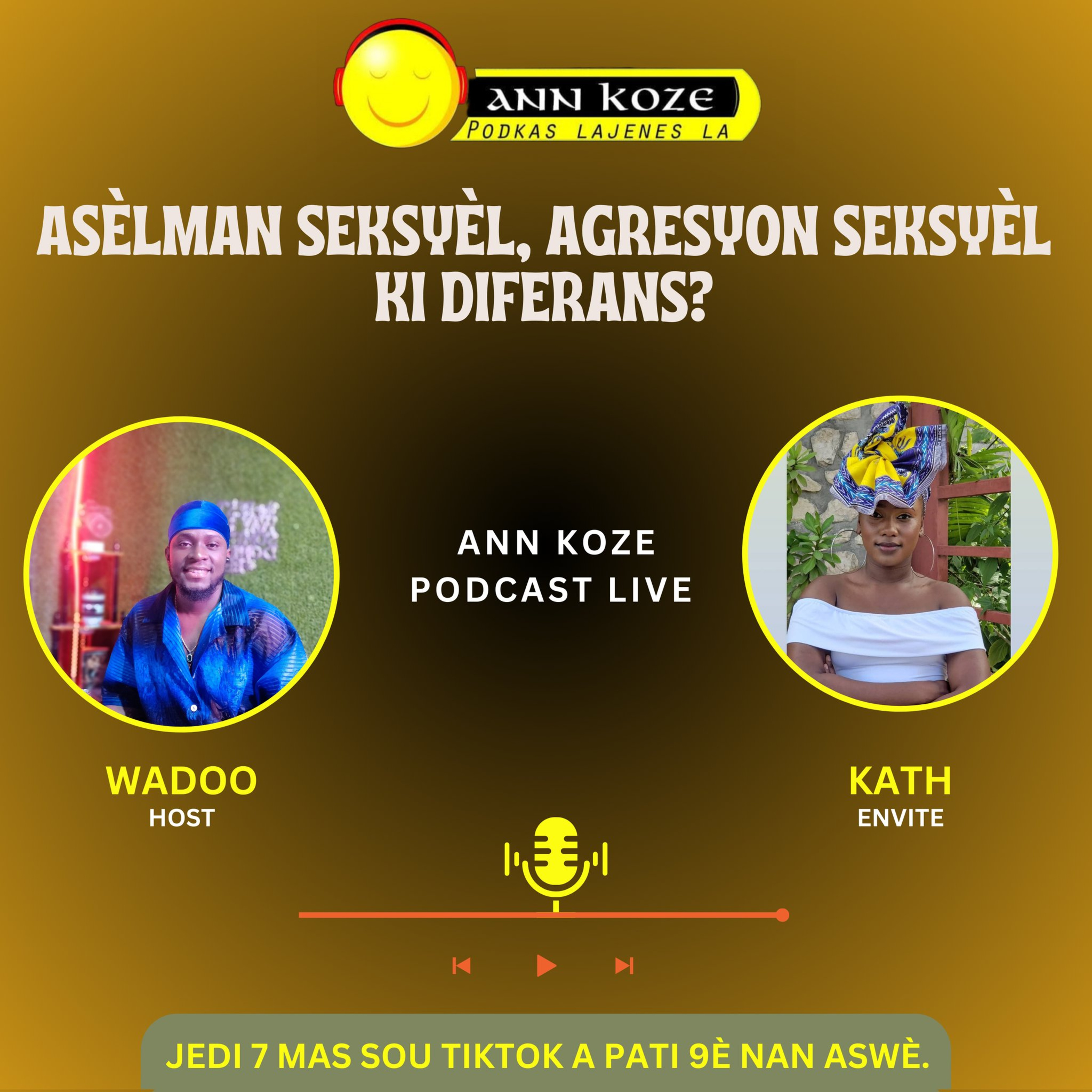  #030 Ann koze podcast live. Asèlman seksyèl, agresyon seksyèl ki diferans?  episode artwork