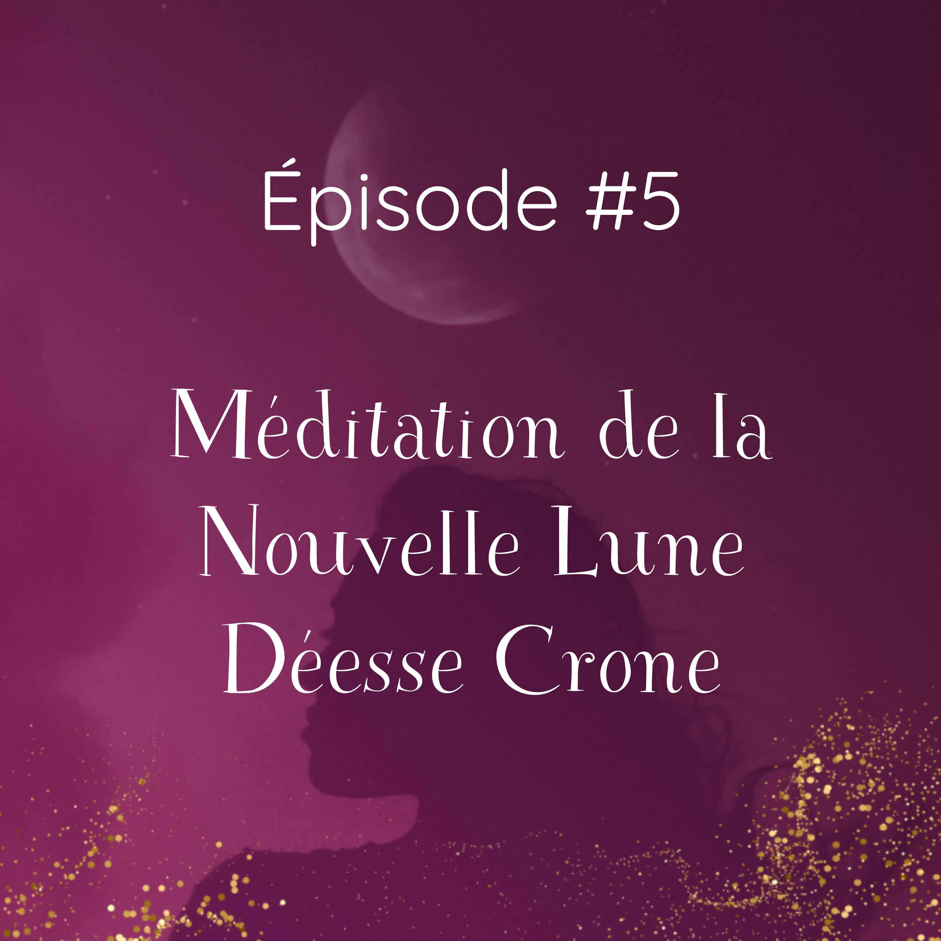 Femme Essenti\'Elle - Magie des cycles féminins et Expansion de conscience