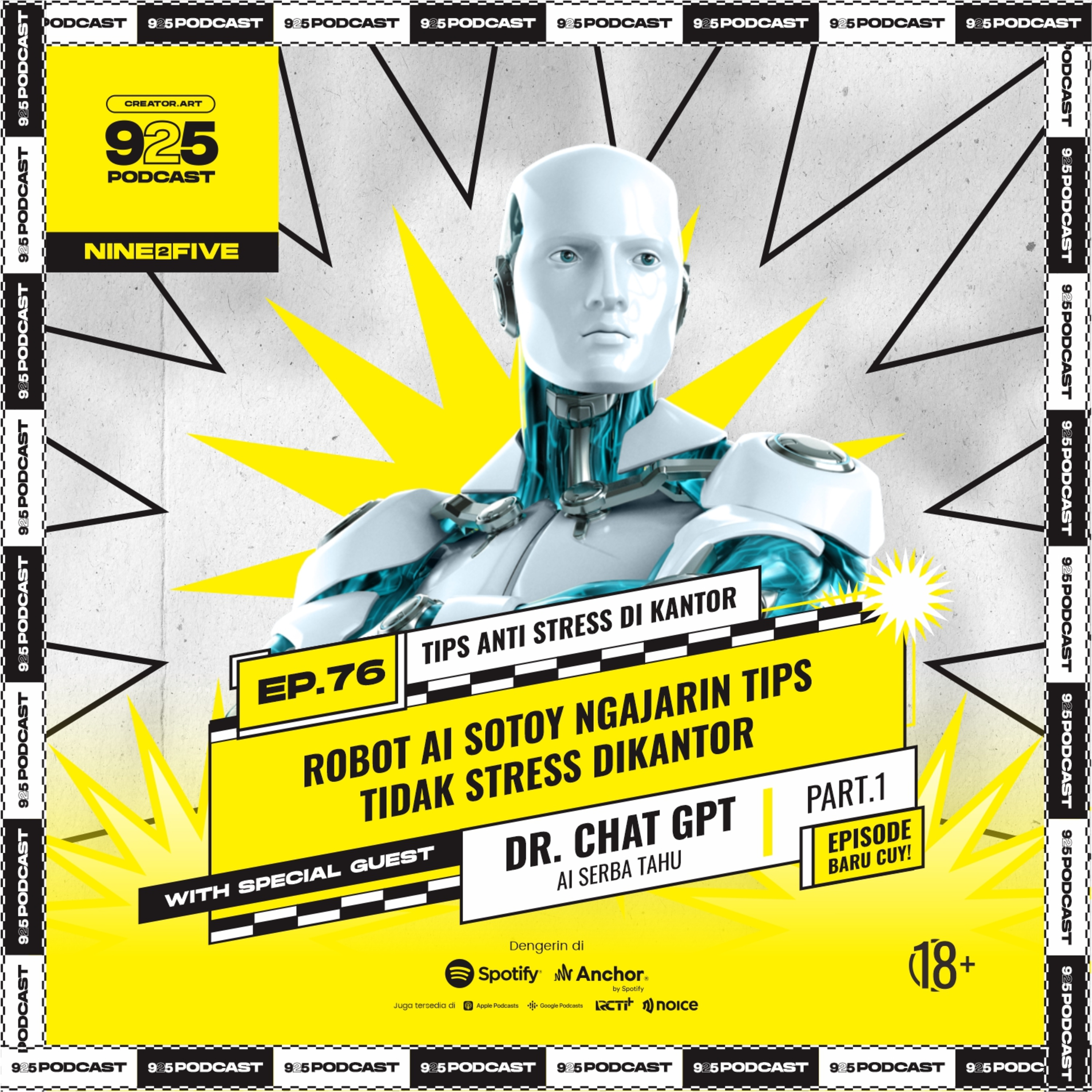 Ep.76 ROBOT AI SOTOY NGAJARIN TIPS ANTI STRESS DI KANTOR!