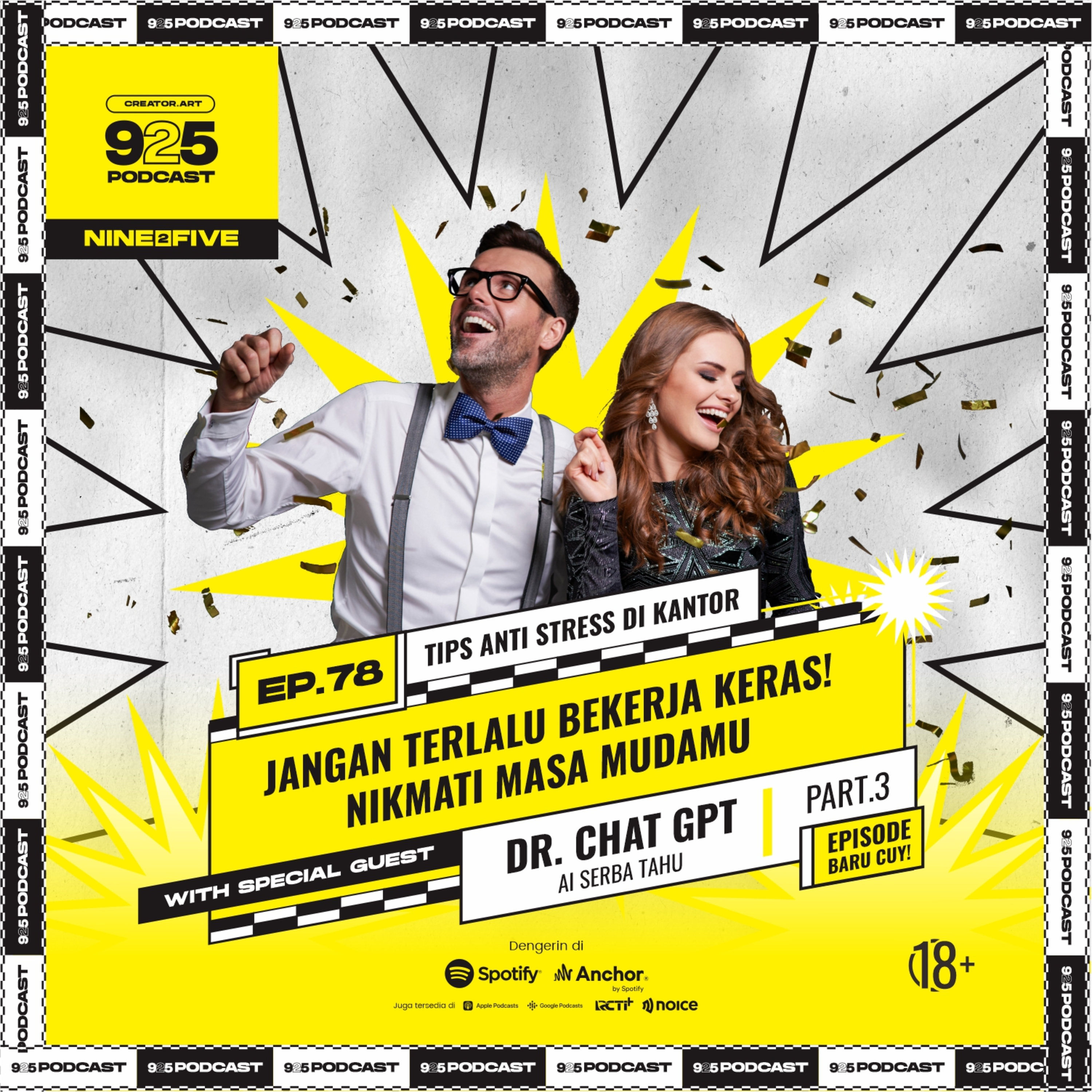 Ep.78 JANGAN TERLALU BEKERJA KERAS! NIKMATI MASA MUDAMU