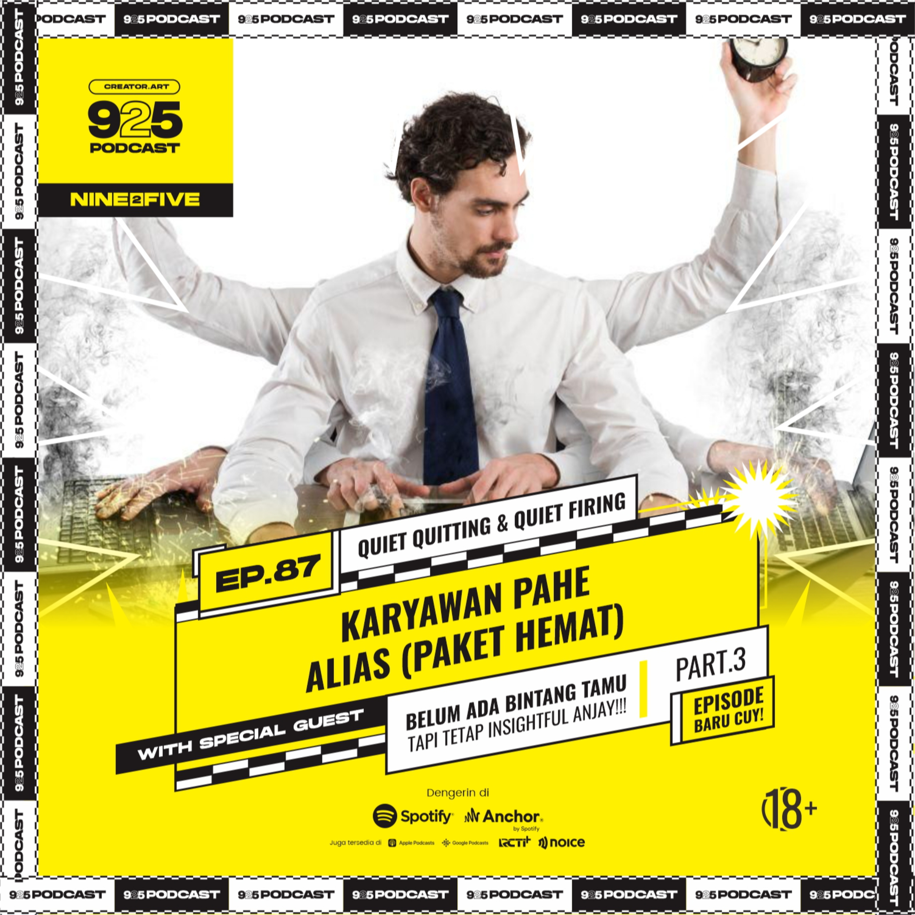 Ep.87 KARYAWAN PAHE ALIAS (PAKET HEMAT)
