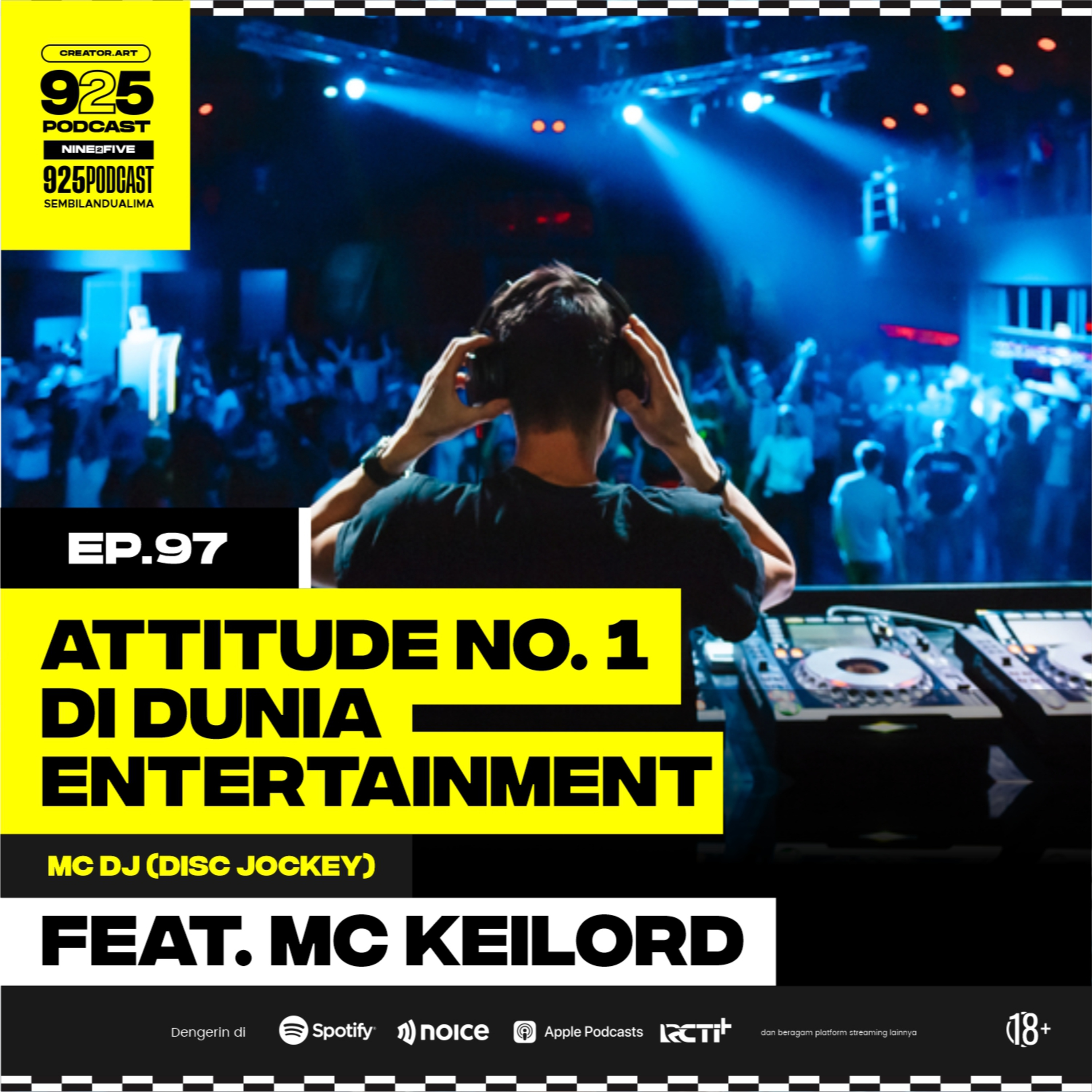 Ep.97 ATTITUDE NO.1 DI DUNIA ENTERTAINMENT