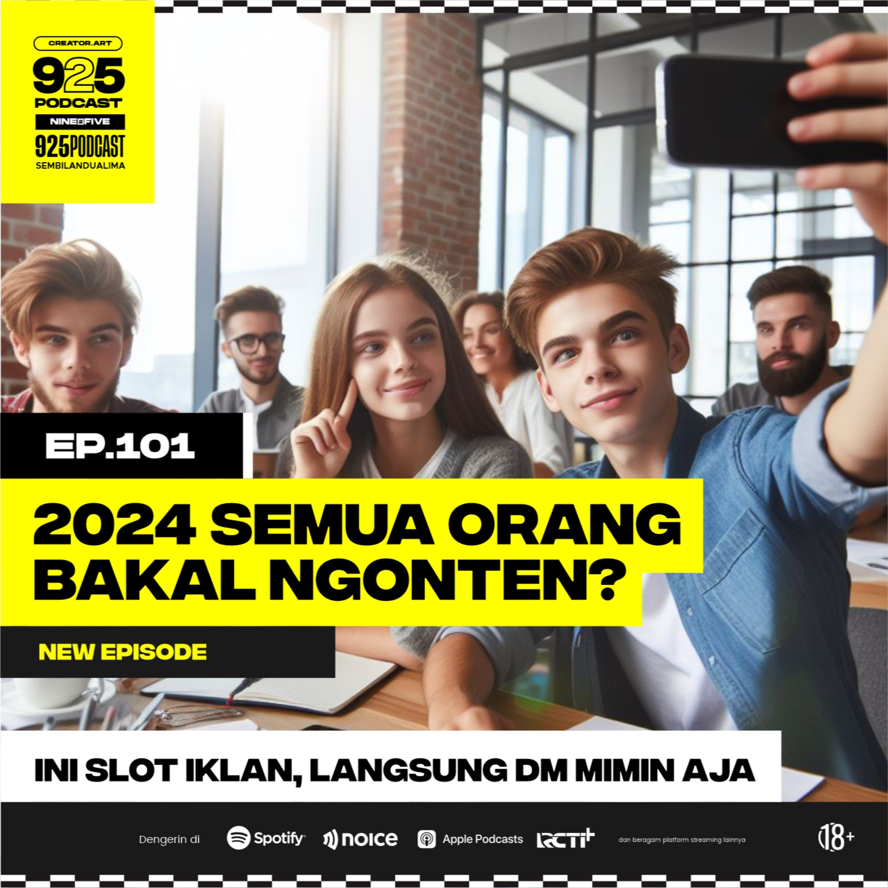 Ep.101 2024 SEMUA ORANG BAKAL NGONTEN?