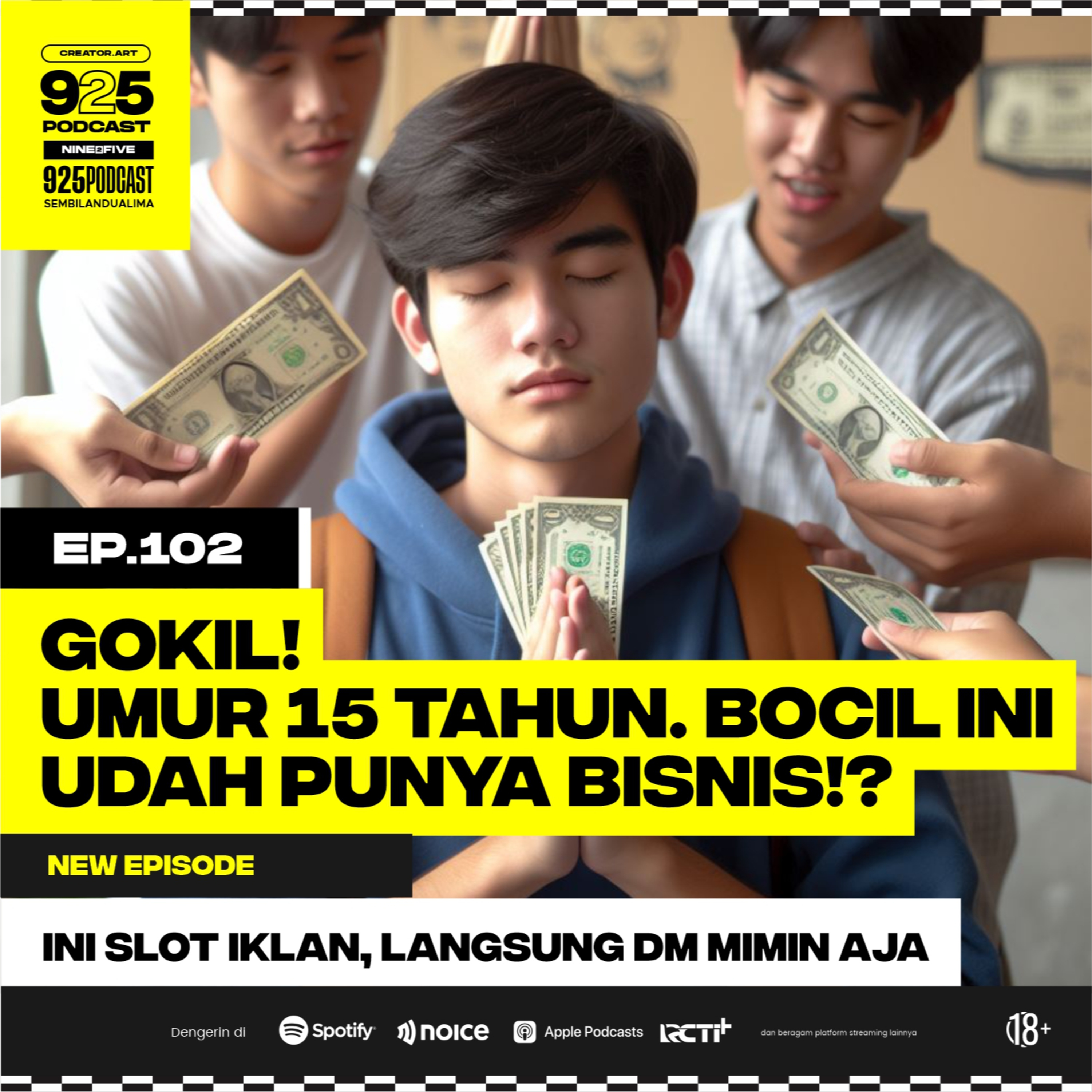 Ep.102 GOKIL! UMUR 15 TAHUN, BOCIL INI UDAH PUNYA BISNIS!?