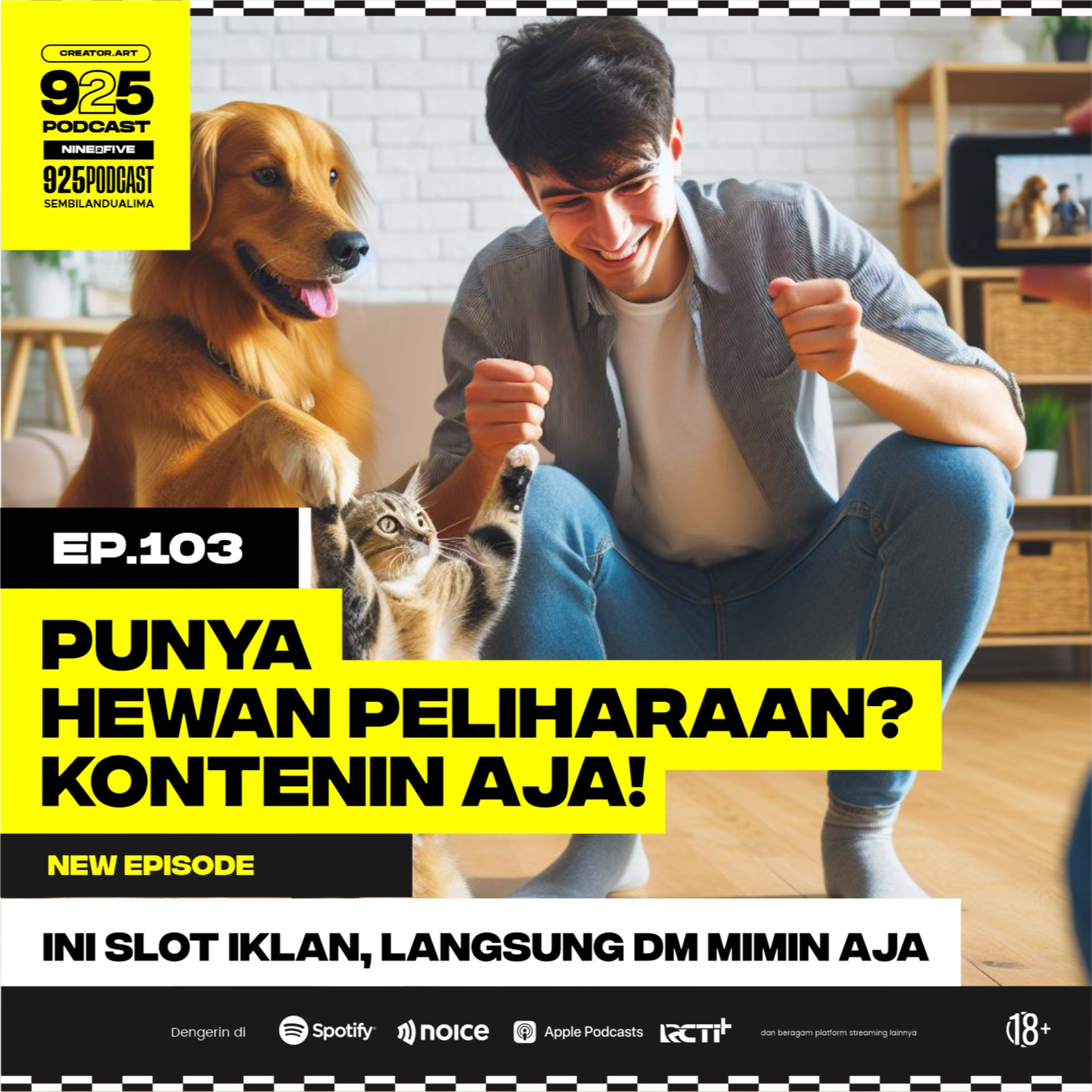 Ep.103 PUNYA HEWAN PELIHARAAN? KONTENIN AJA!