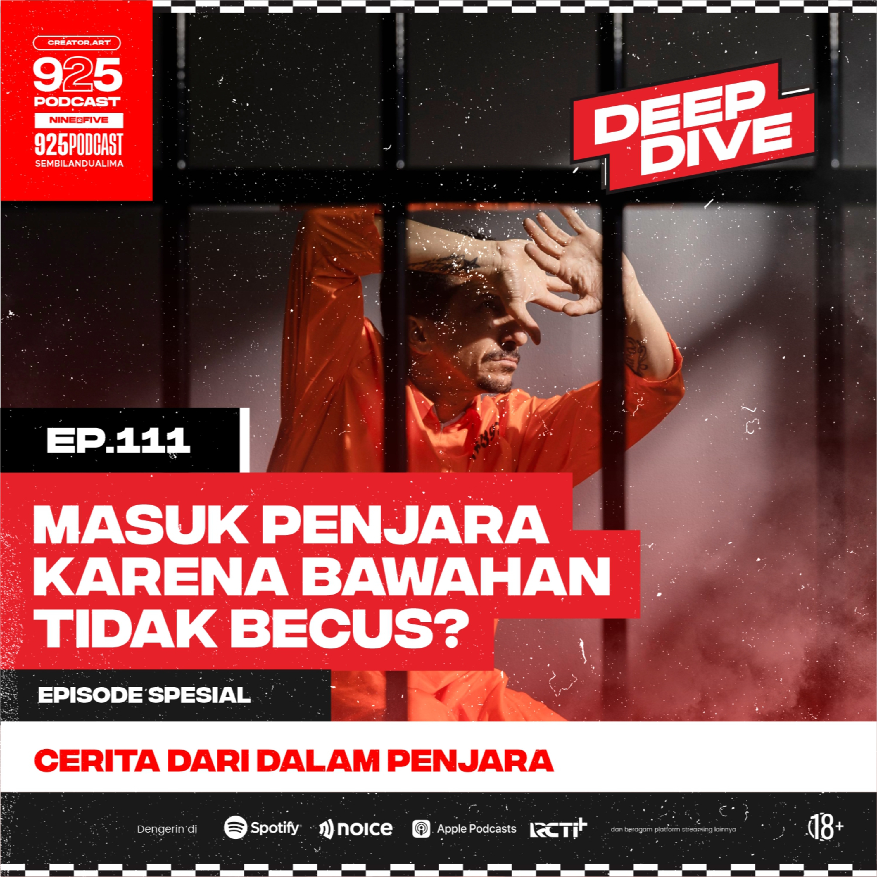 Ep.111 MASUK PENJARA KARENA BAWAHAN TIDAK BECUS?