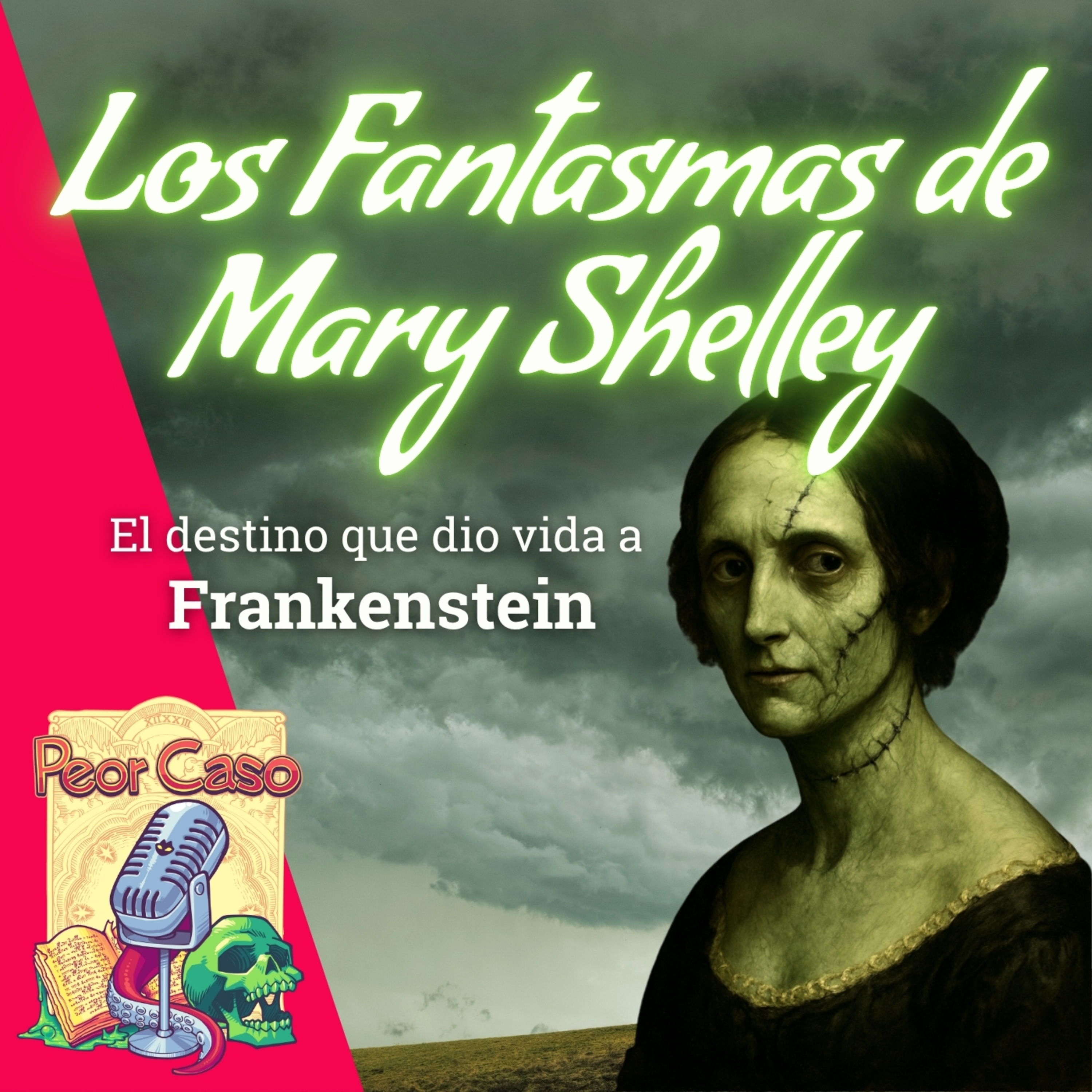 Los Fantasmas de Mary Shelley: El destino que dio vida a Frankenstein