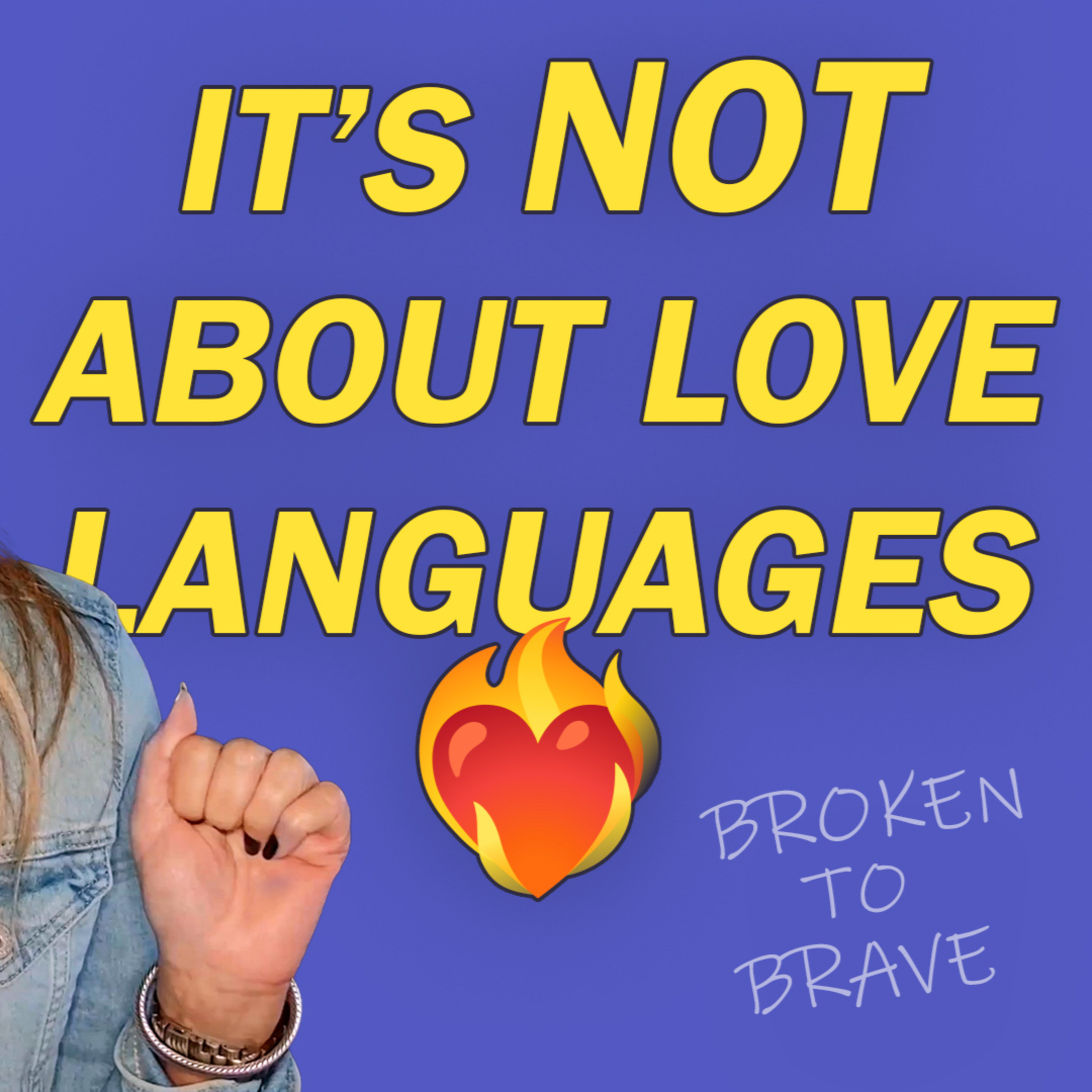 Why Your Love Language Doesn't Matter episode artwork