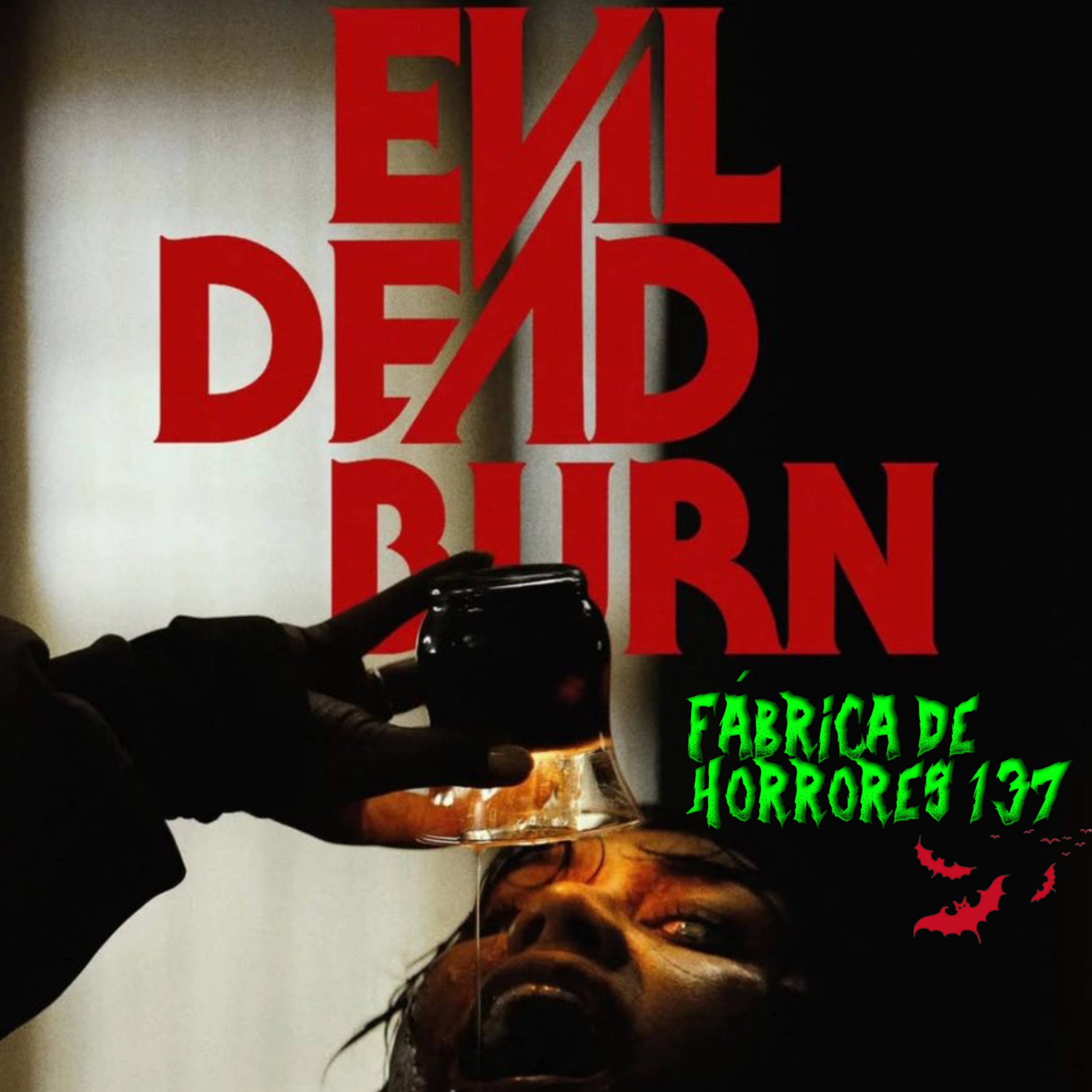 FDH 137 - A MORTE DO DEMÔNIO: EM CHAMAS (2026) episode artwork