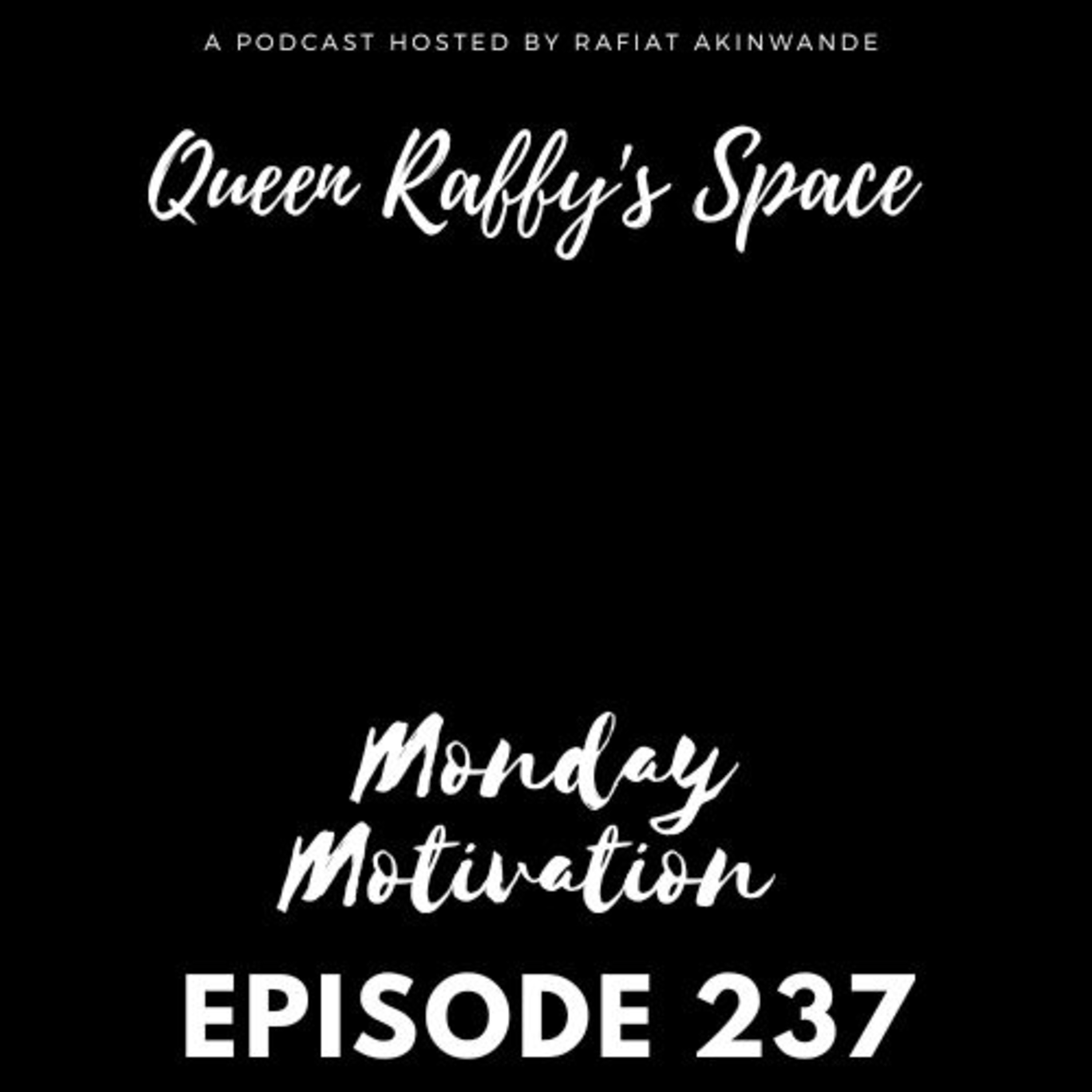 Monday Motivation episode 237 episode artwork