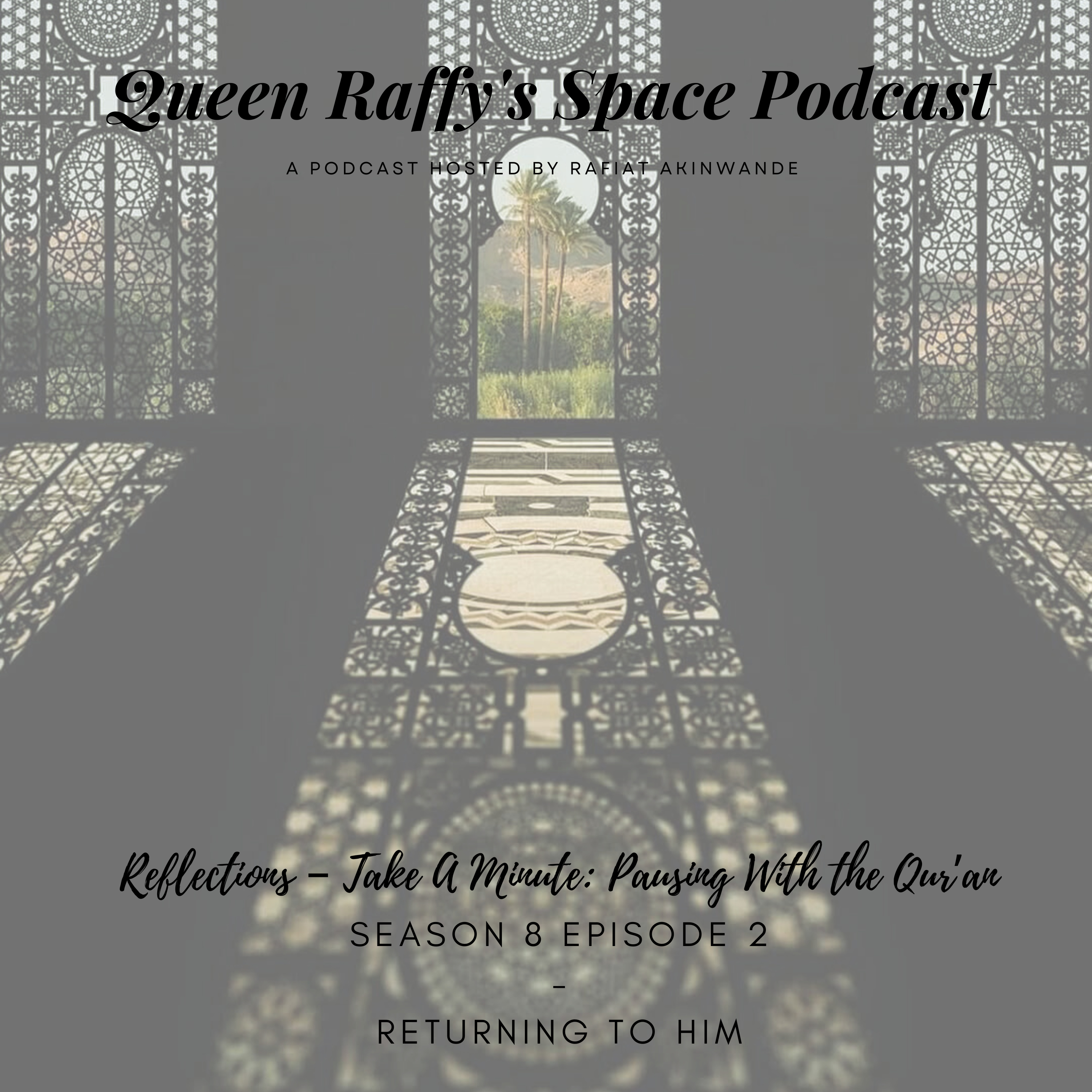 Reflections - Take A Minute S8ep2 - Pausing With The Qur'an