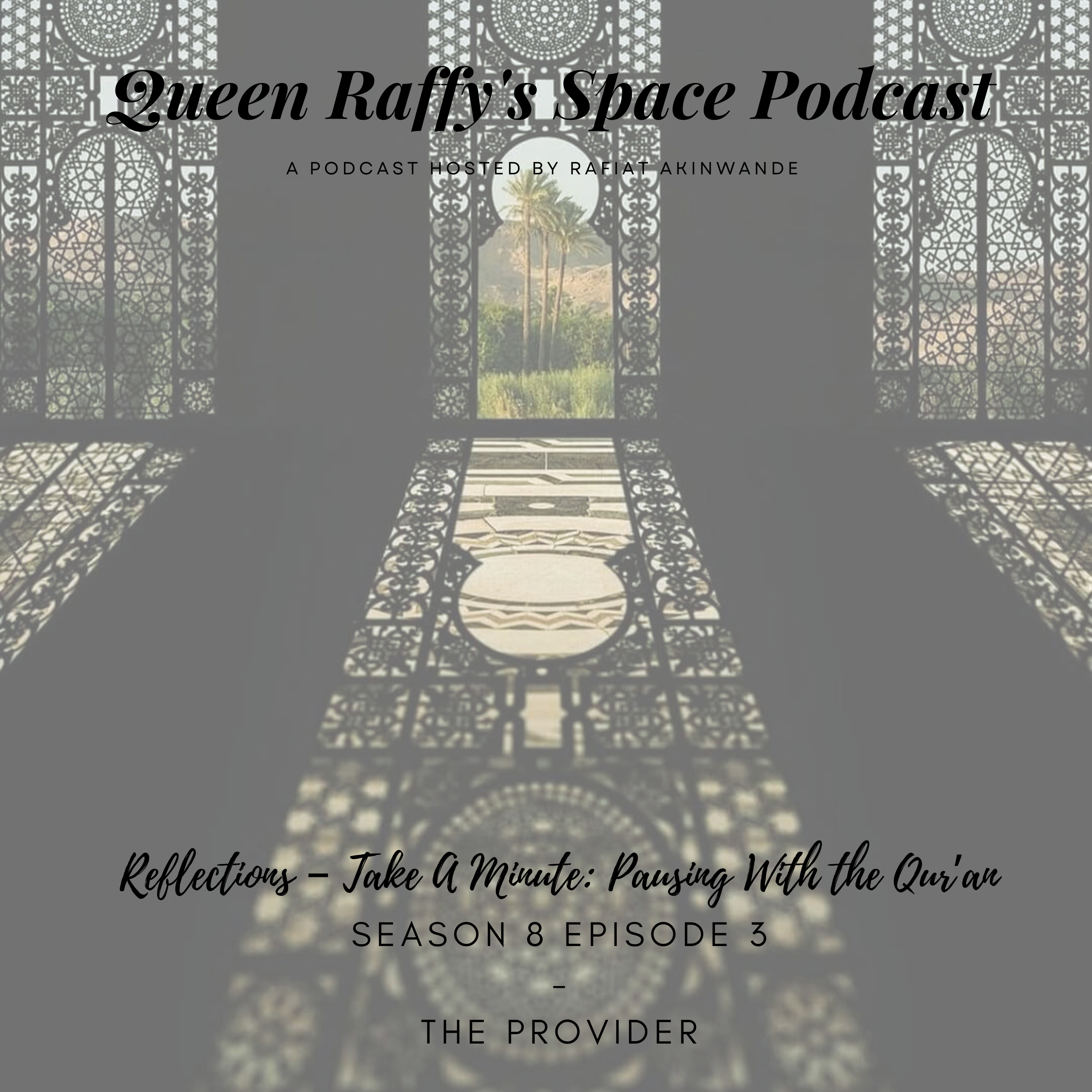 Reflections - Take A Minute S8ep3 - Pausing with The Quran