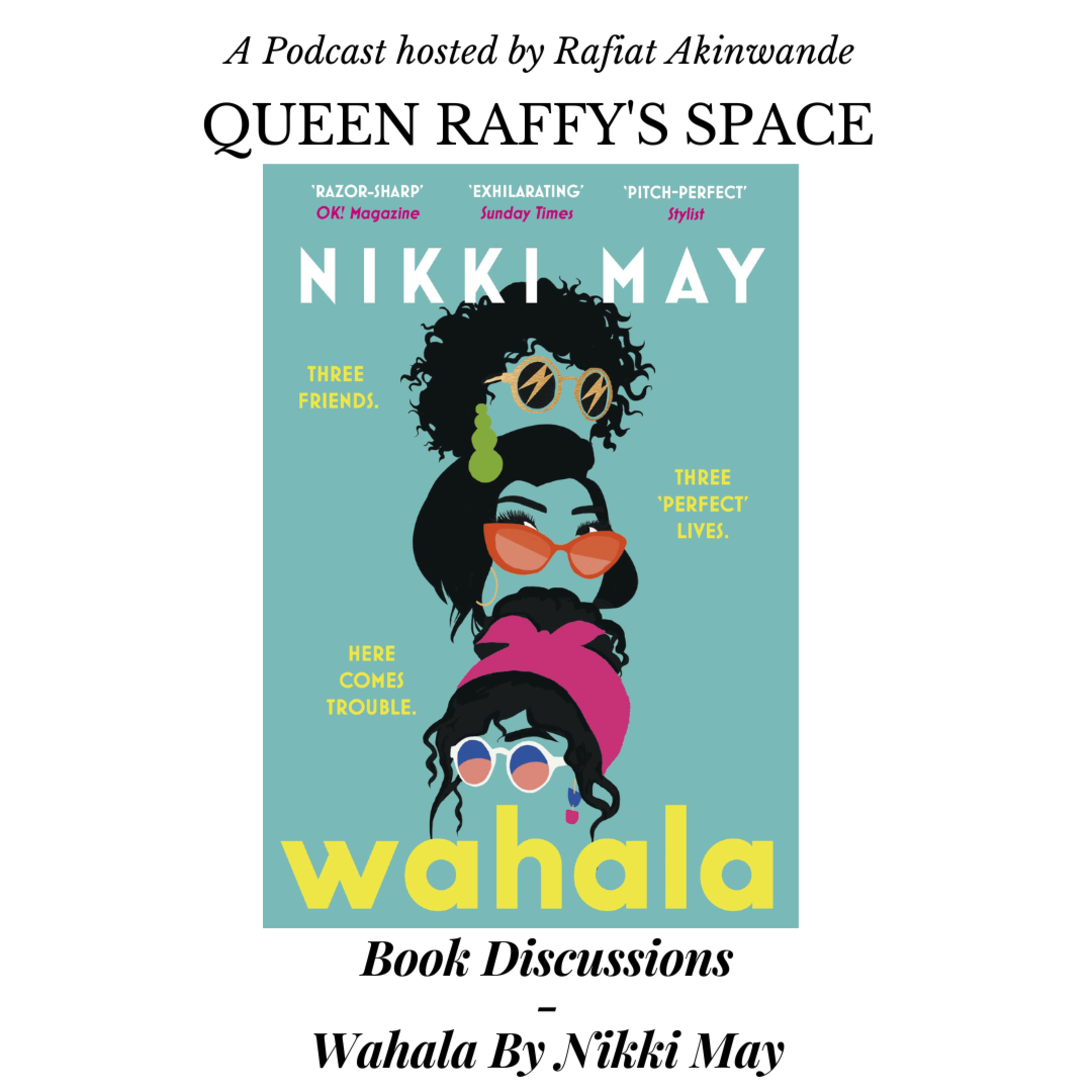 Book Discussions - Wahala By Nikki May episode artwork