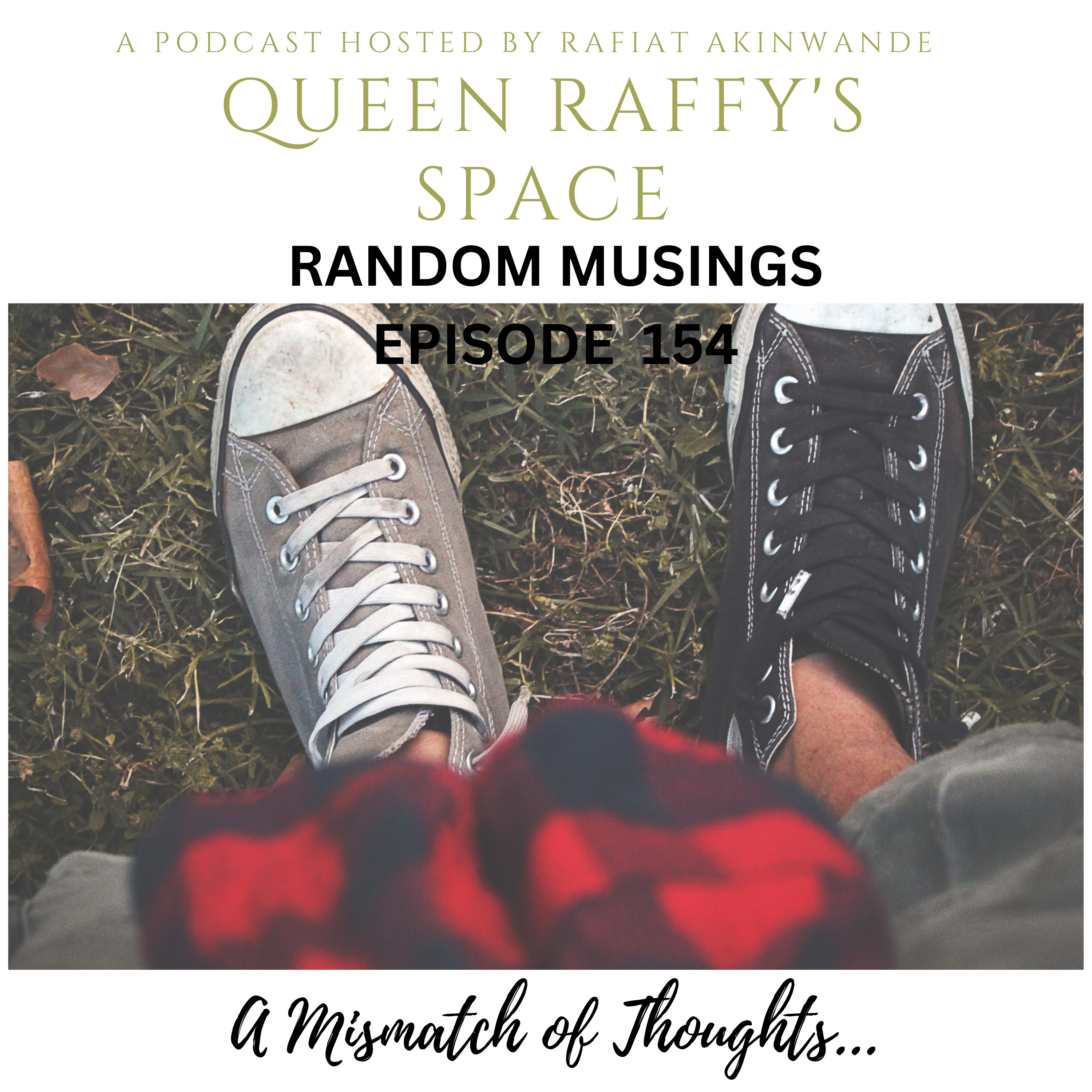 Random Musings episode 154 - A mismatch of thoughts episode artwork