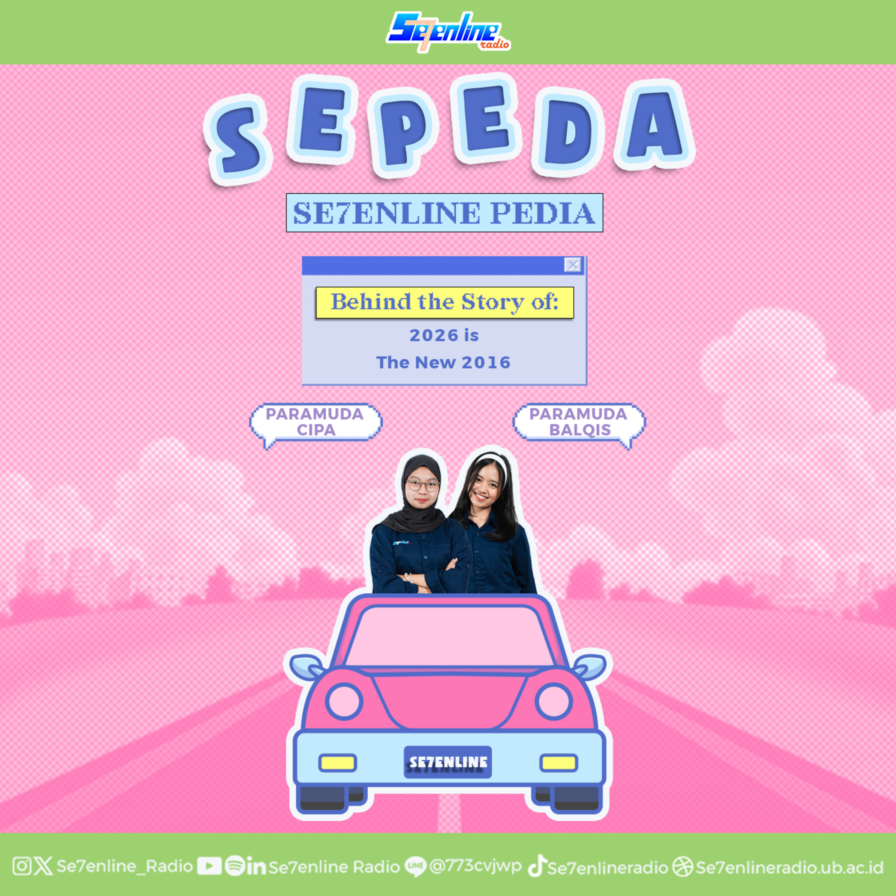 SE7ENLINE PEDIA - Behind The Story Of: 2026 is The New 2016  episode artwork