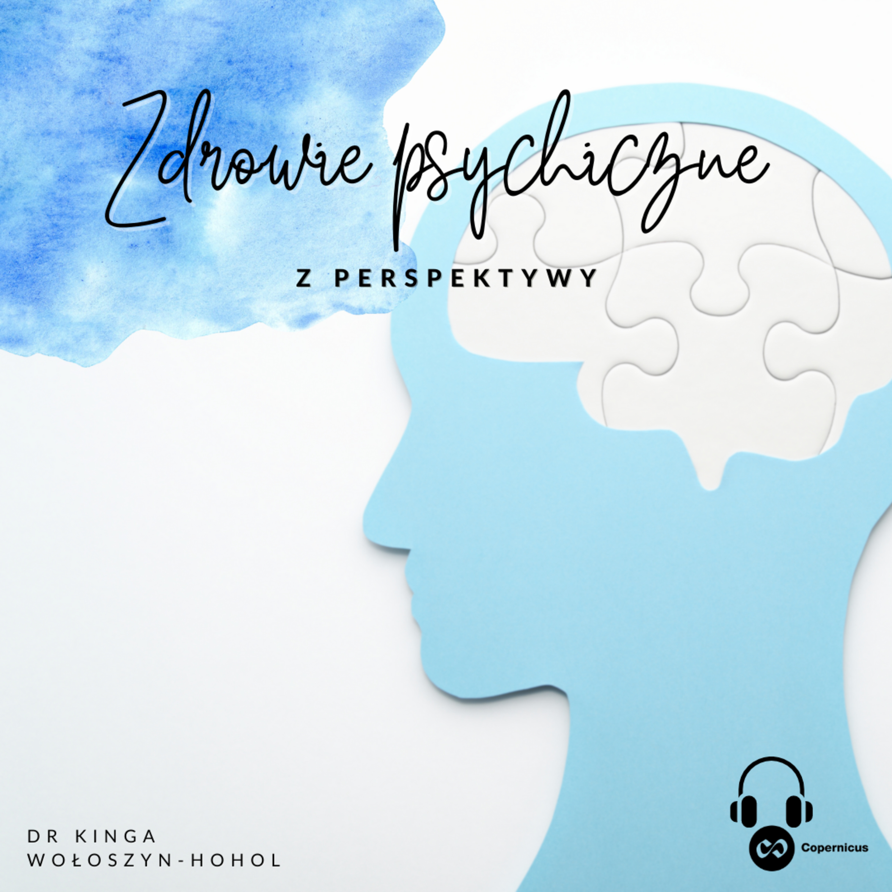 Jak walczyć ze stygmatyzacją? | Zdrowie Psychiczne z perspektywy #2 | Wołoszyn-Hohol, Banaś, Gazda-Grzesiak episode artwork