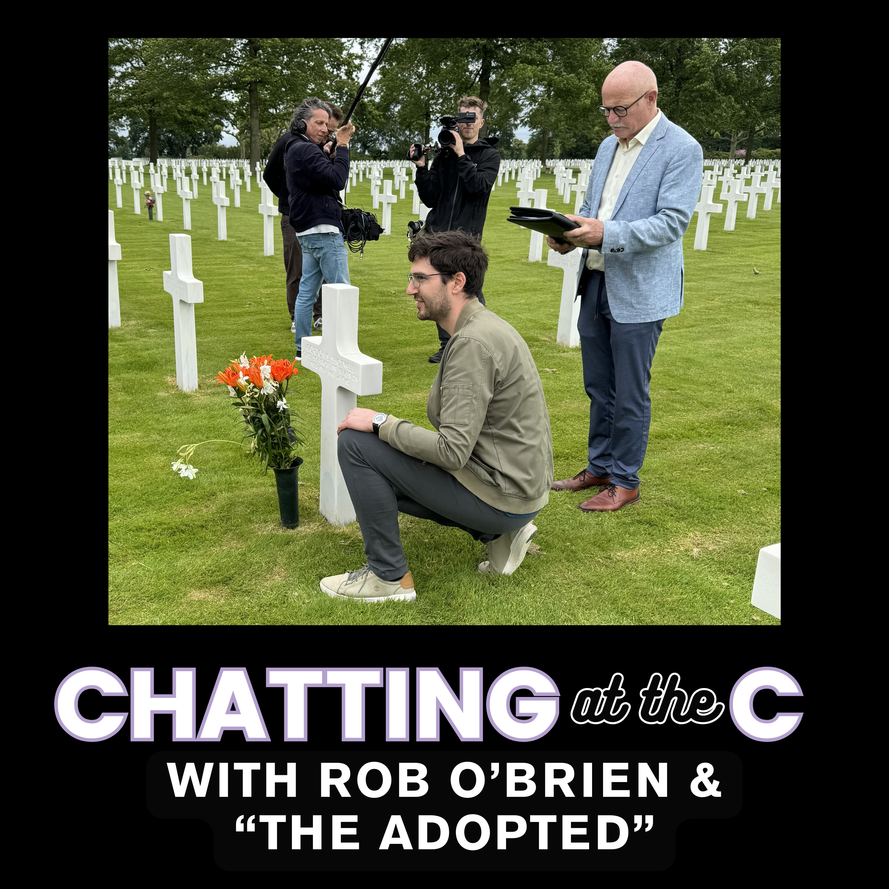Rob O'Brien and "The Adopted"  episode artwork