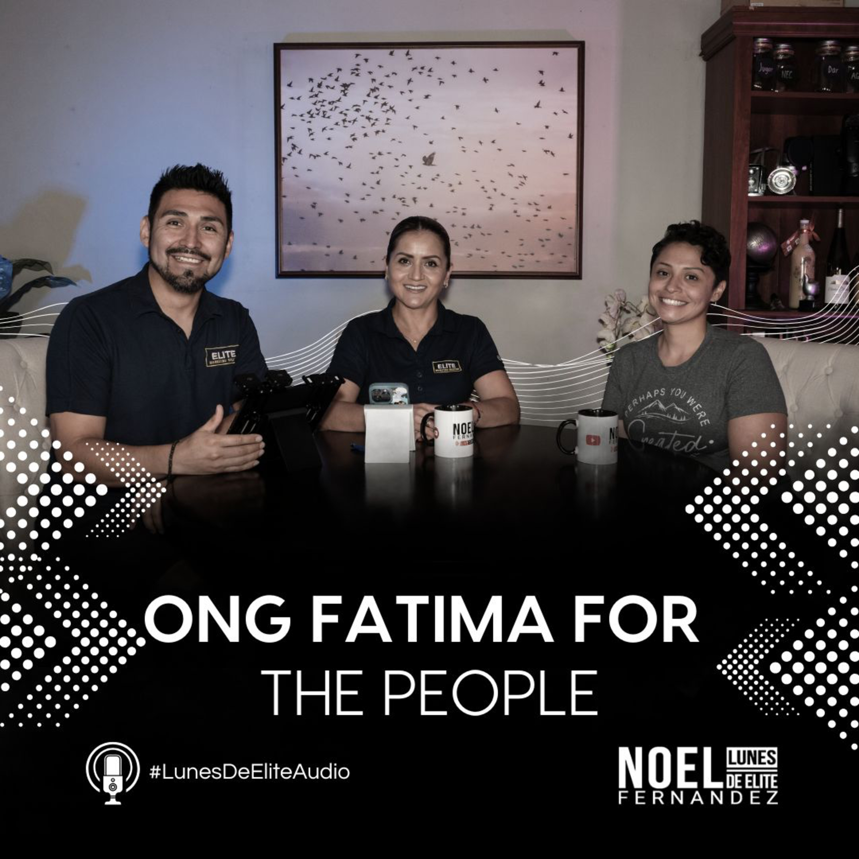 ONG FATIMA FOR THE PEOPLE #LunesDeElite episode artwork