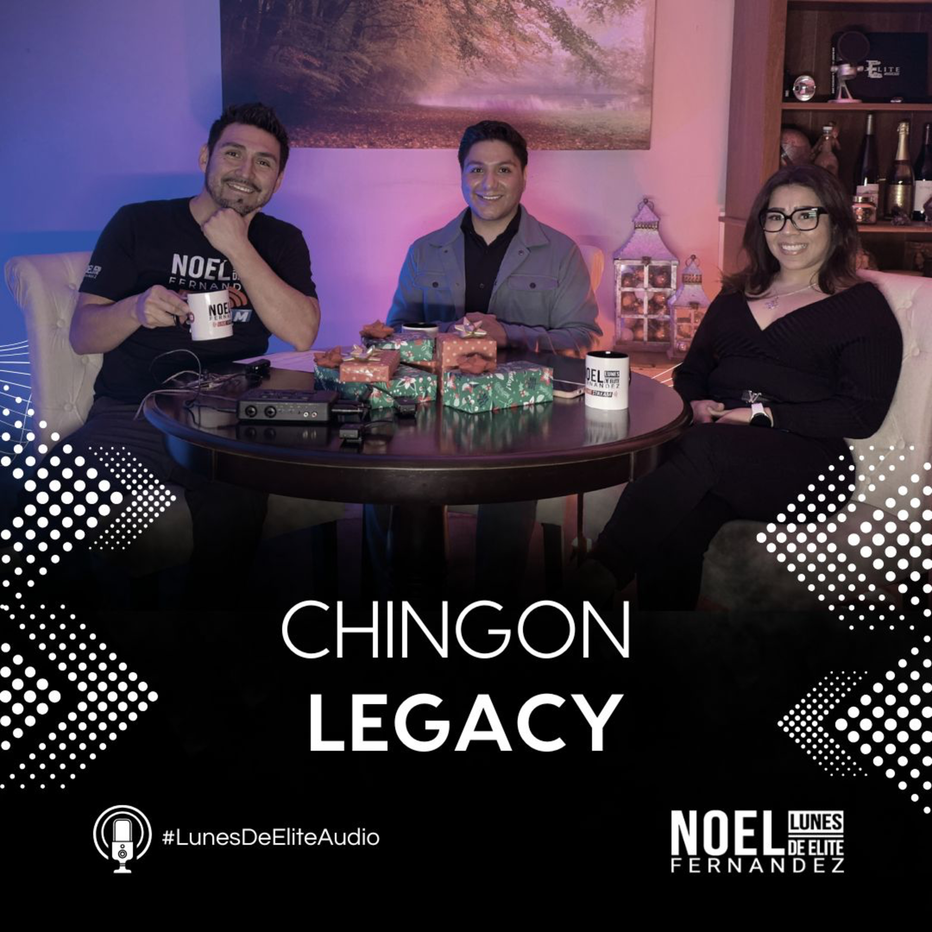 CHING0N LEGACY #LunesDeElite episode artwork