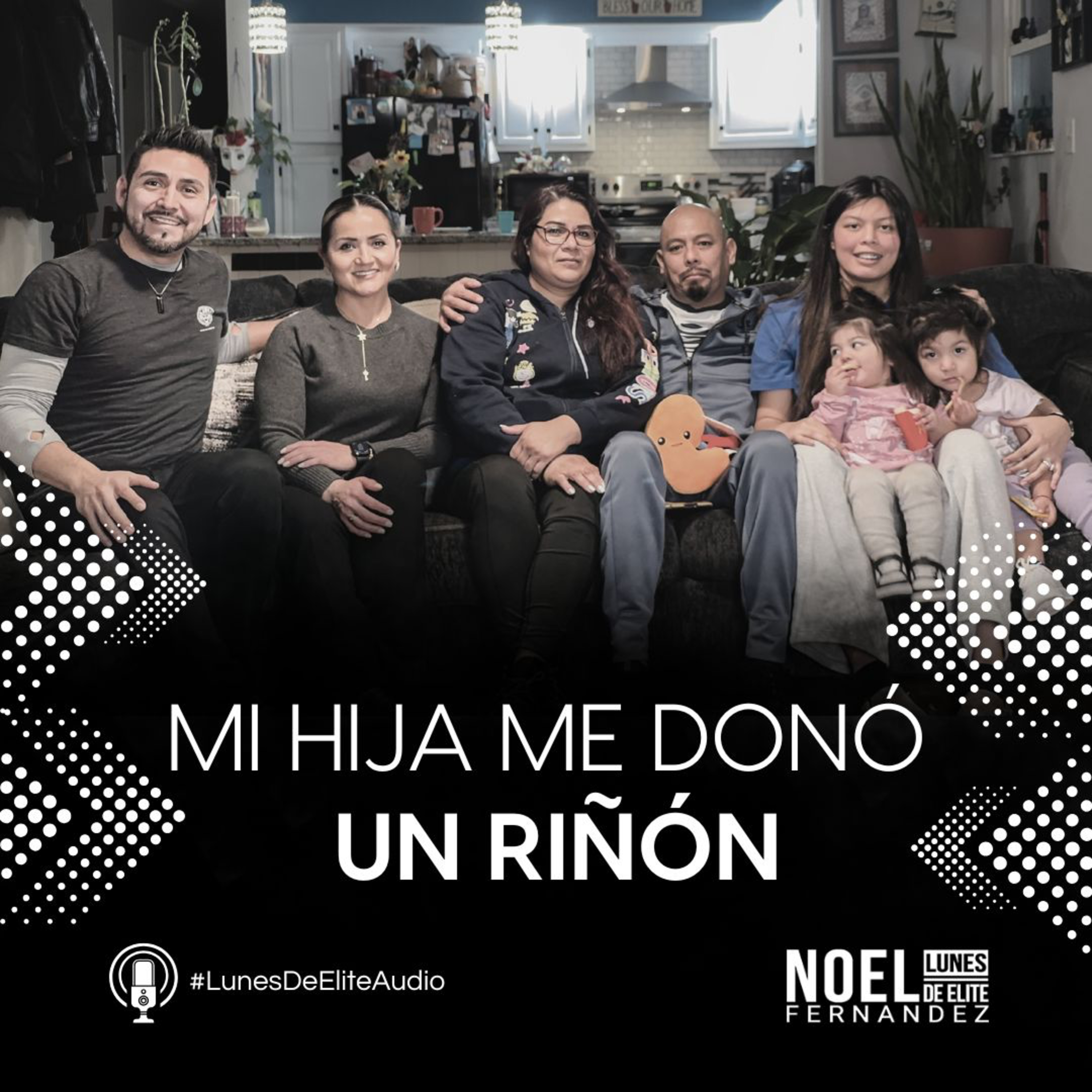 Mi hija me donó un riñón #LunesDeElite episode artwork
