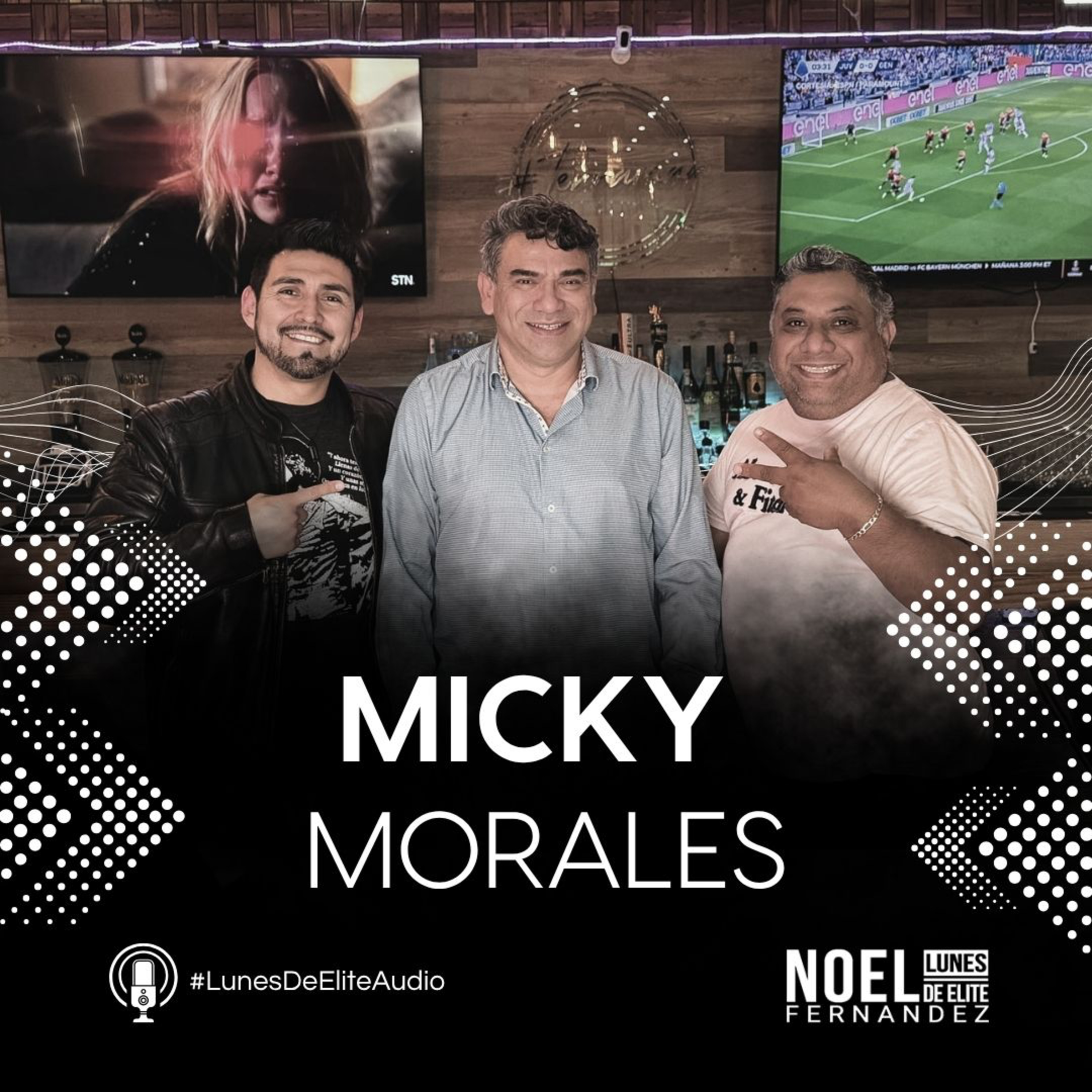 Micky Morales #LunesDeElite episode artwork