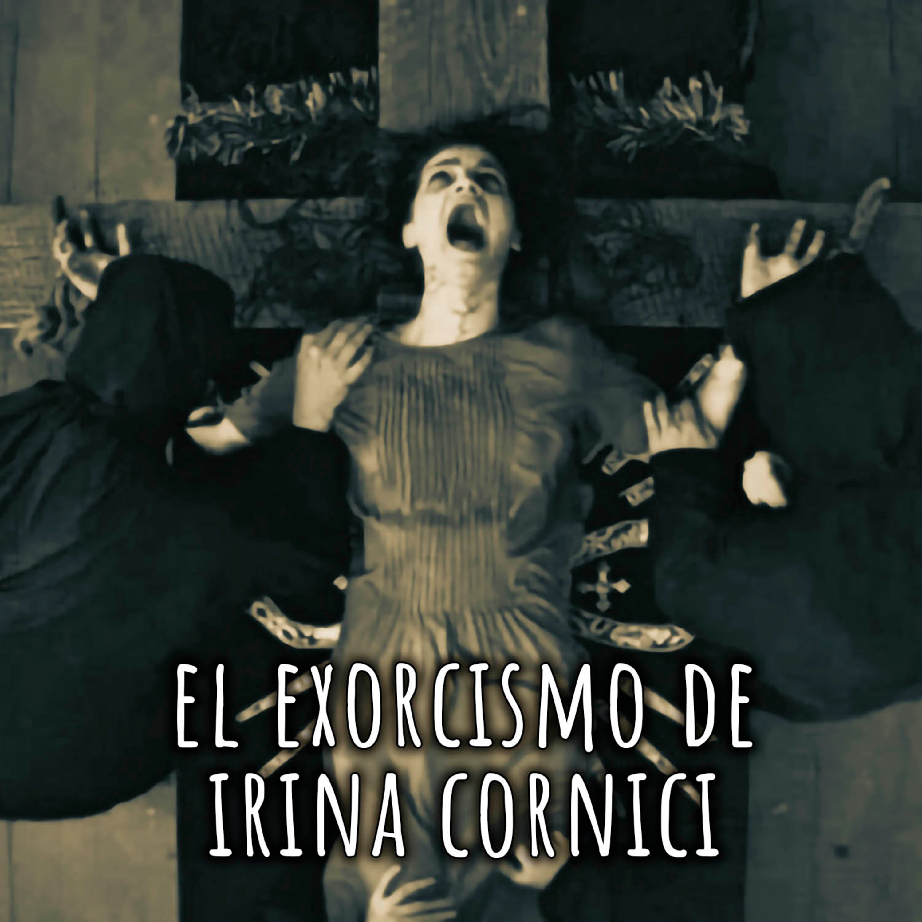 El Exorcismo de Irina Cornici: la posesión de una monja