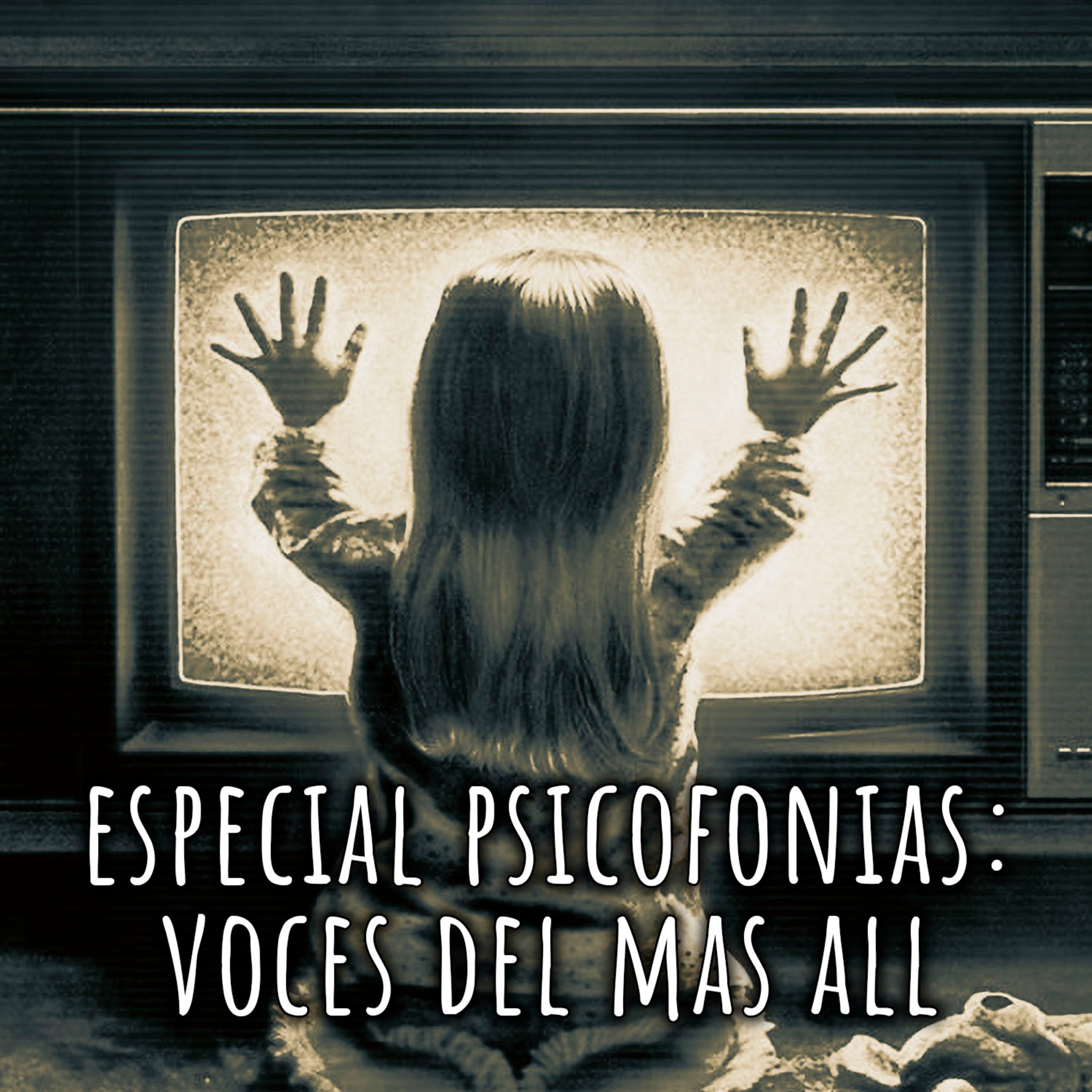 Especial Psicofonías: hablando con los muertos