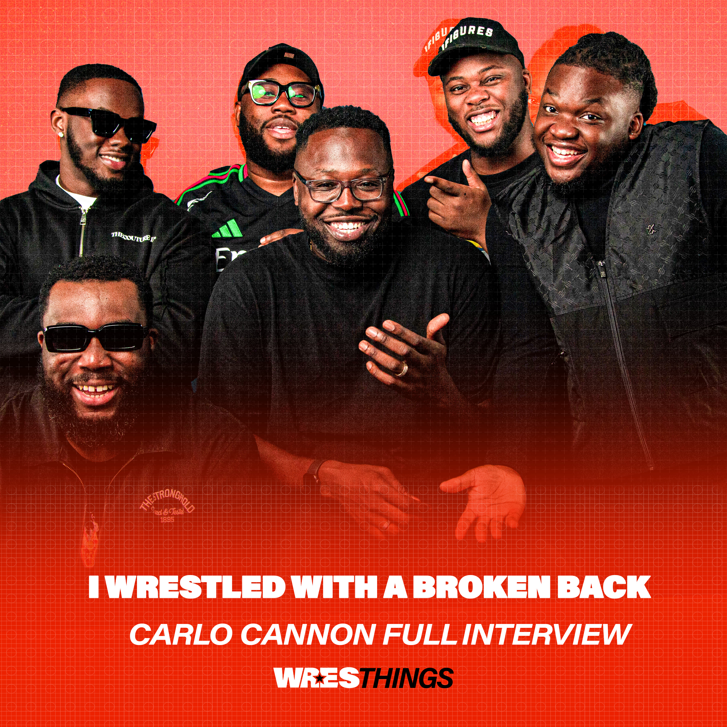 I WRESTLED WITH A BROKEN BACK | CARLO CANNON FULL INTERVIEW episode artwork