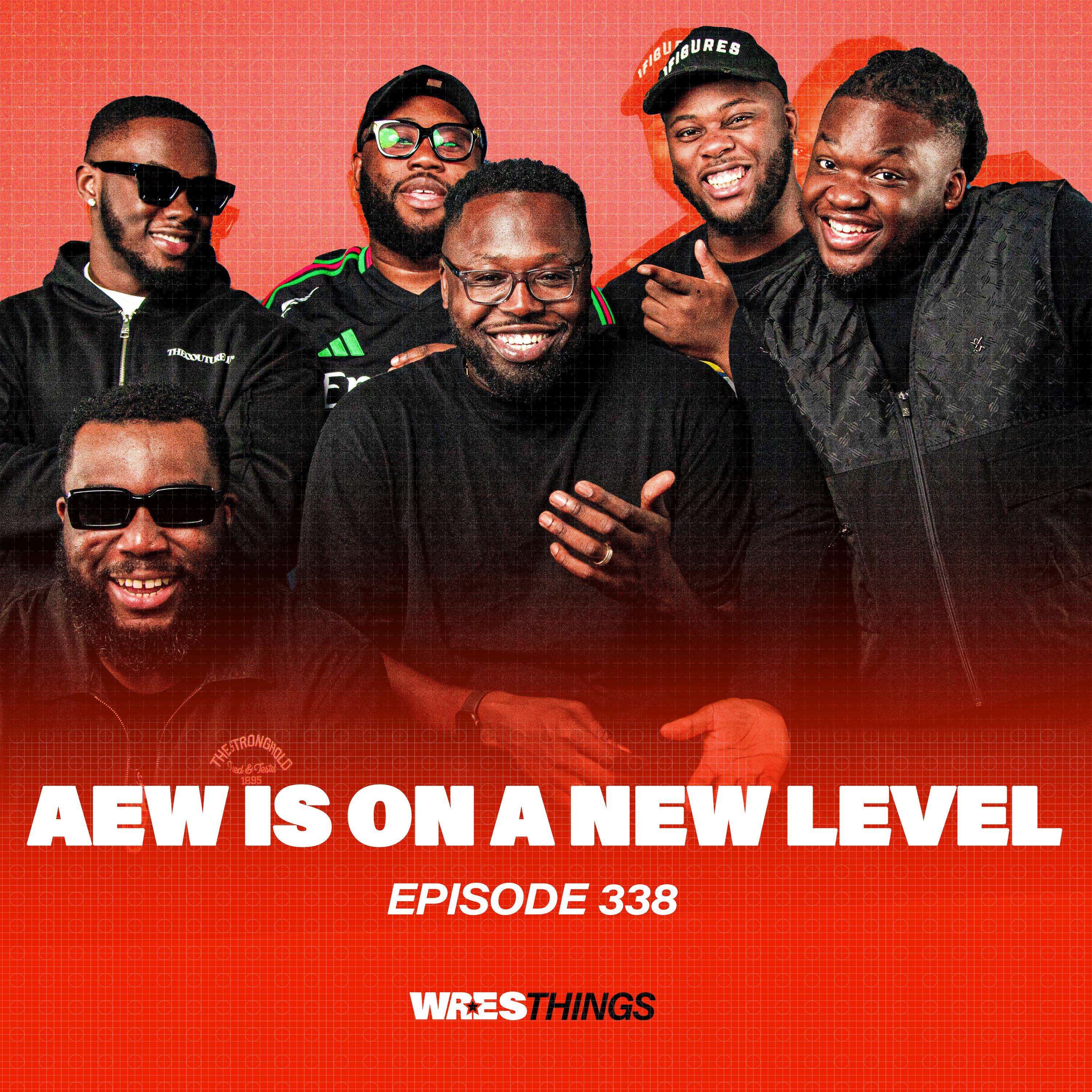 AEW IS ON A NEW LEVEL episode artwork