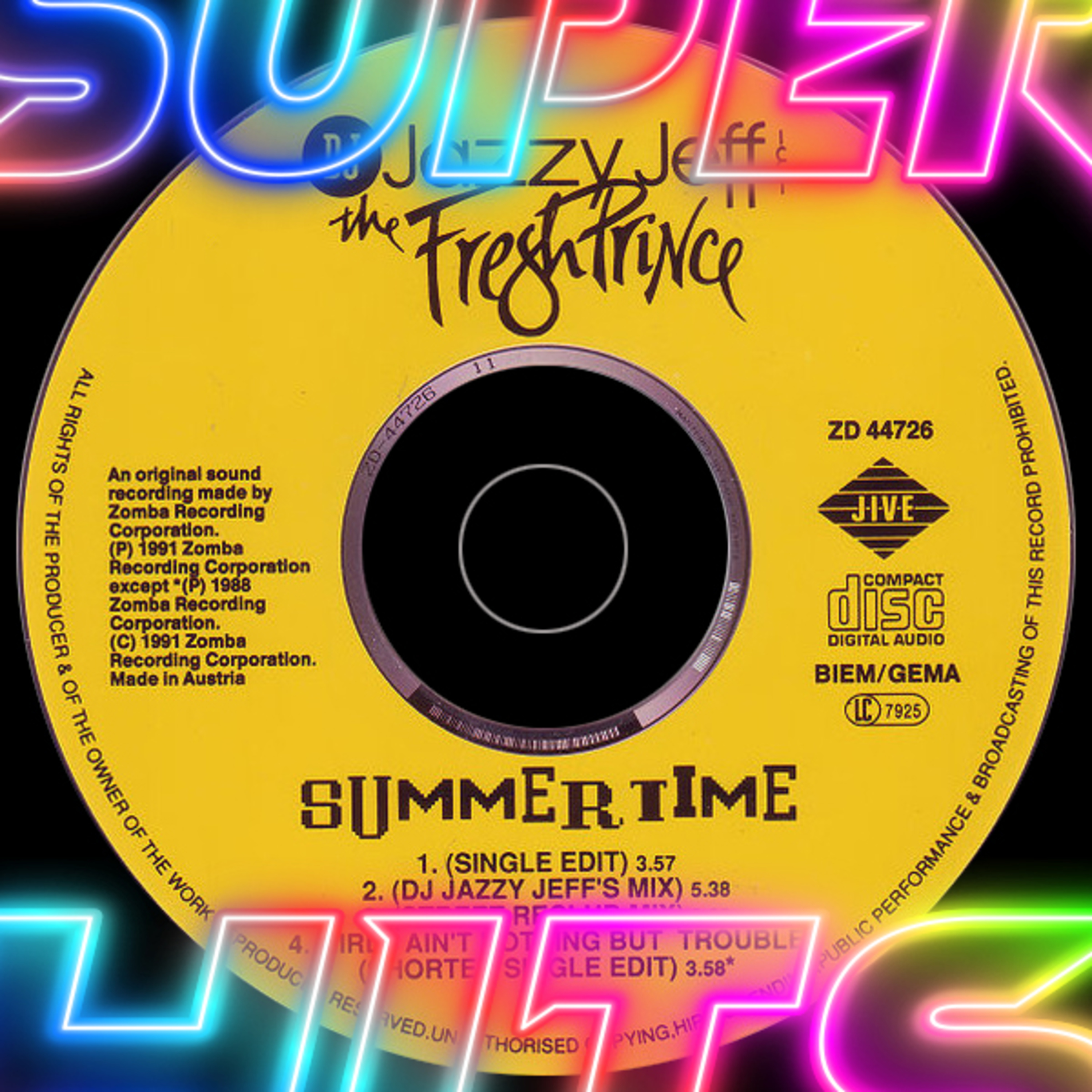 Episode 132: Summertime by DJ Jazzy Jeff & The Fresh Prince episode artwork