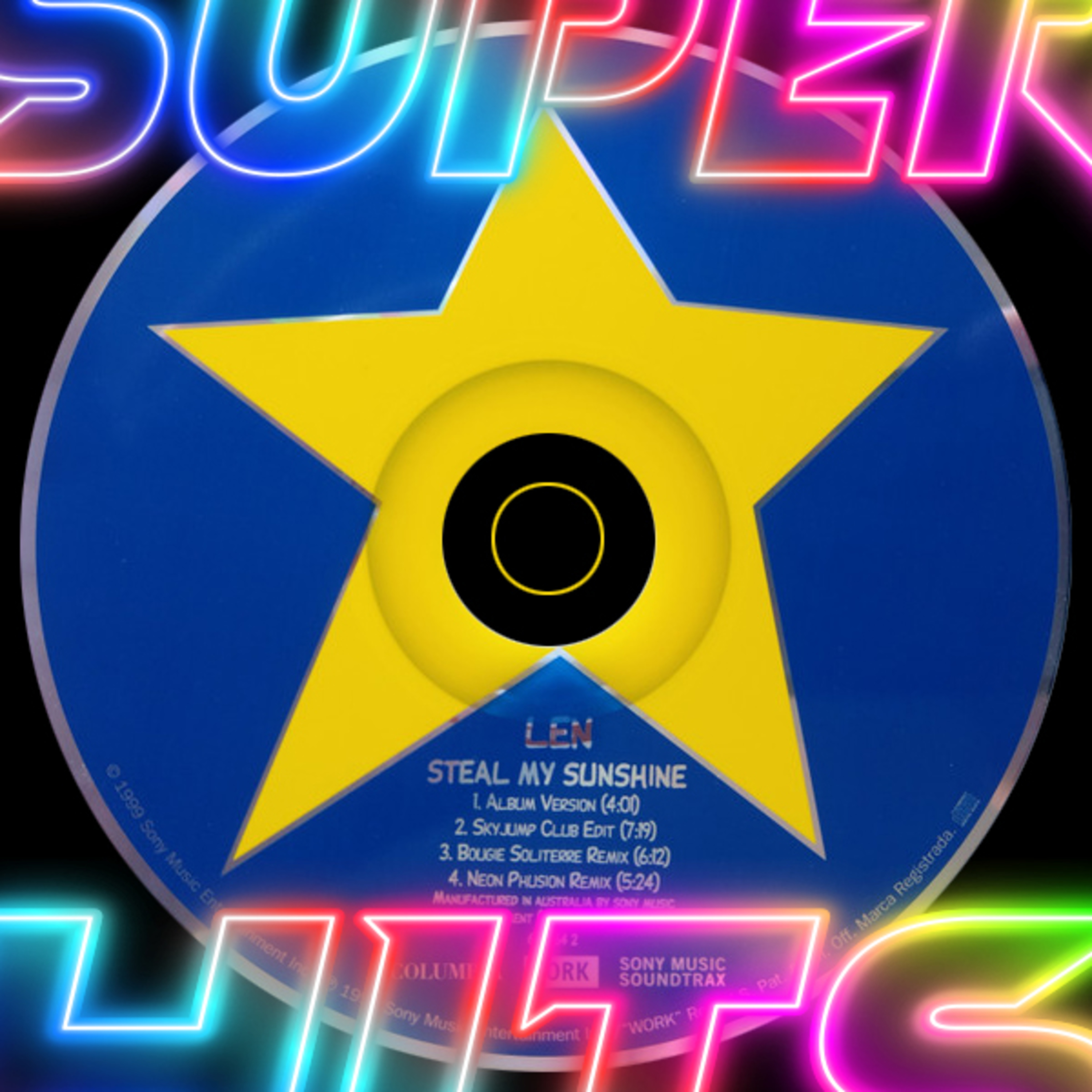 Episode 134: Steal My Sunshine by Len episode artwork