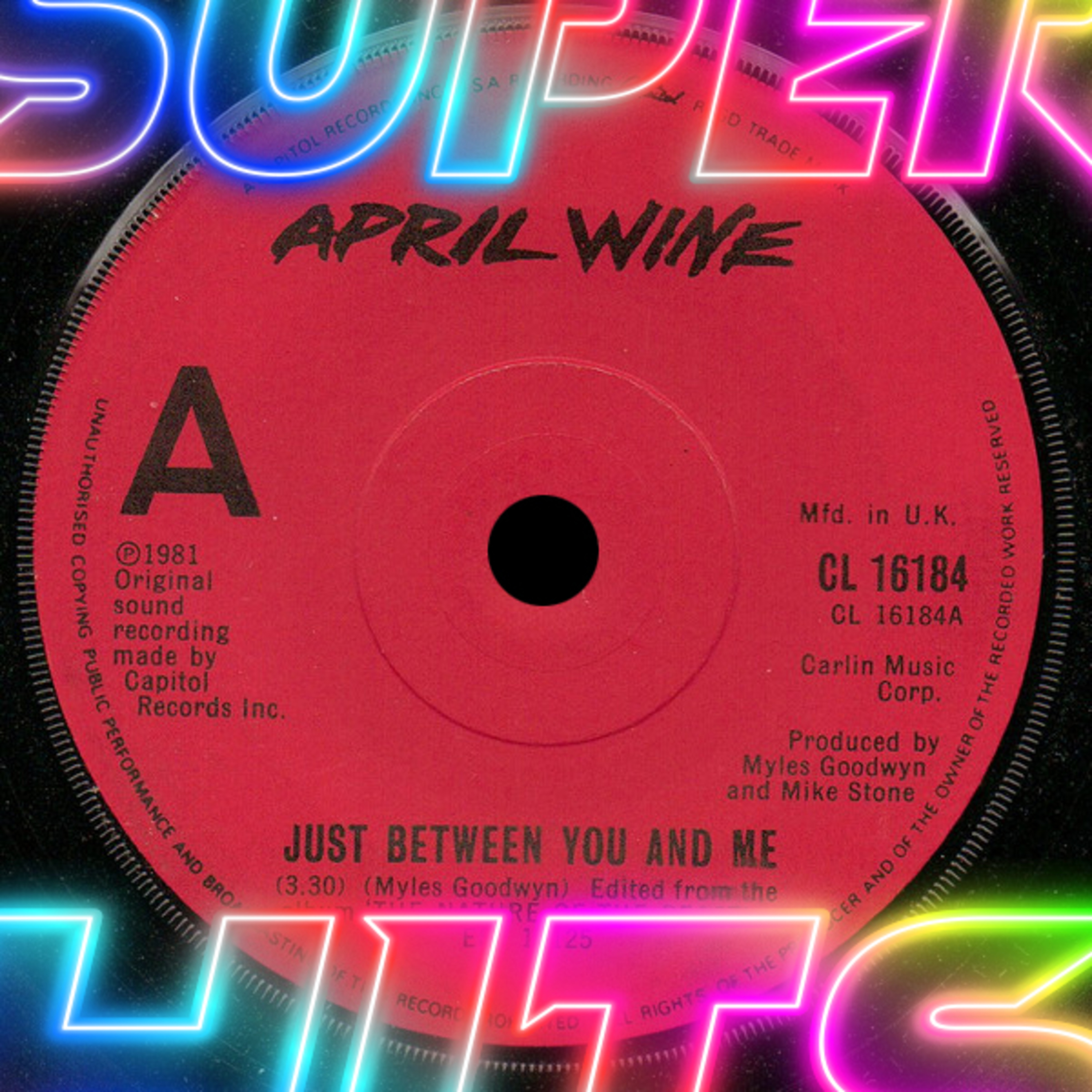 Episode 157: Just Between You And Me by April Wine episode artwork