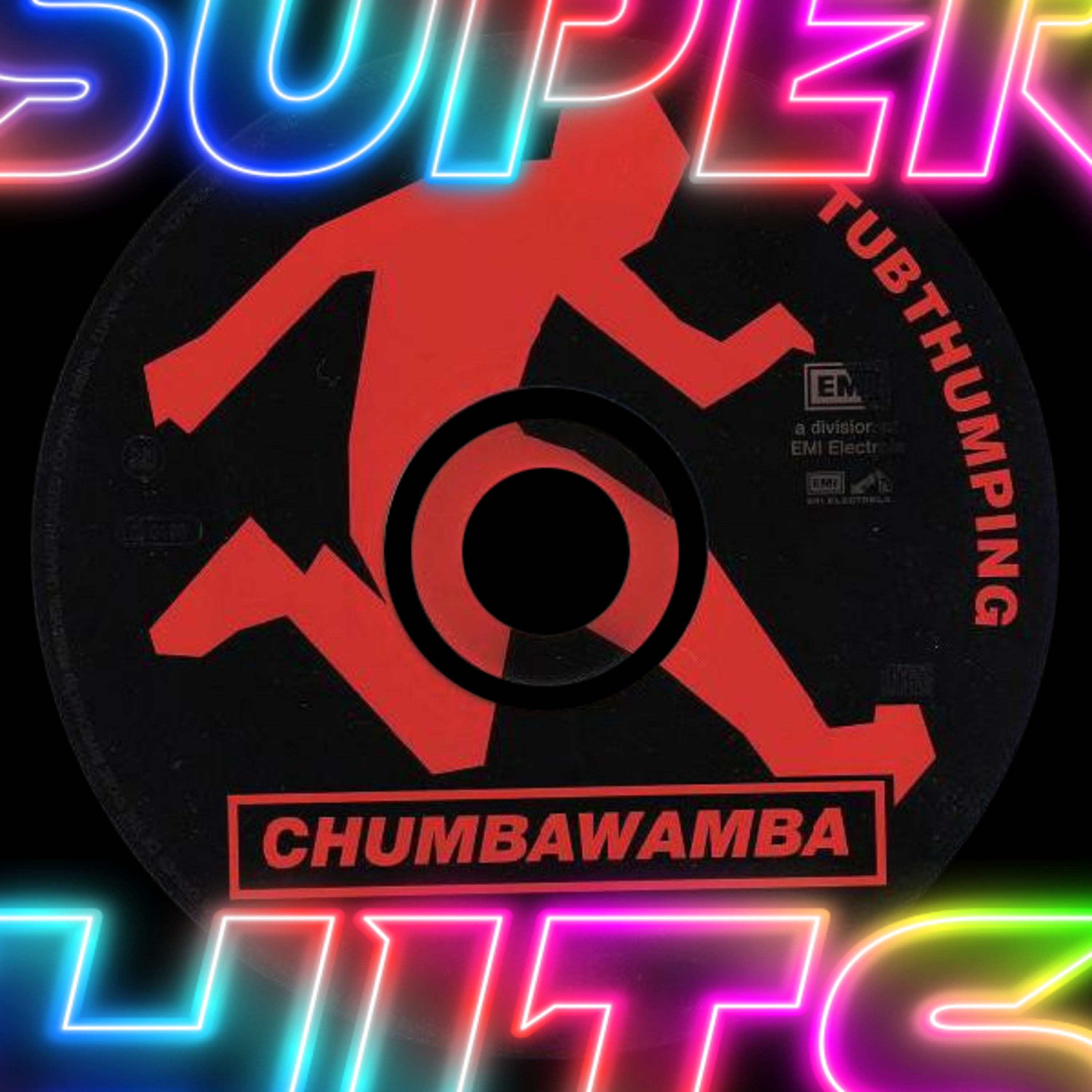 Episode 193: Tubthumping by Chumbawumba episode artwork