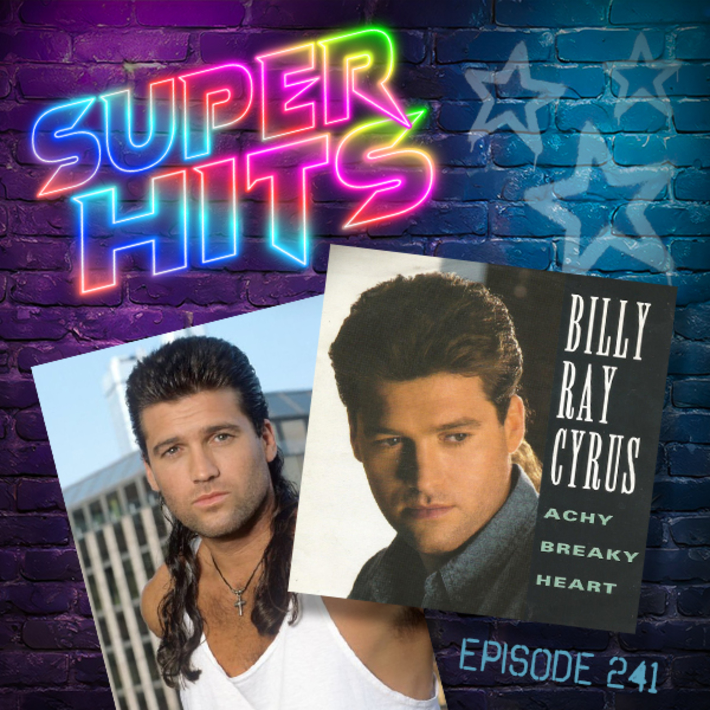 Episode 241: Achy Breaky Heart by Billy Ray Cyrus episode artwork