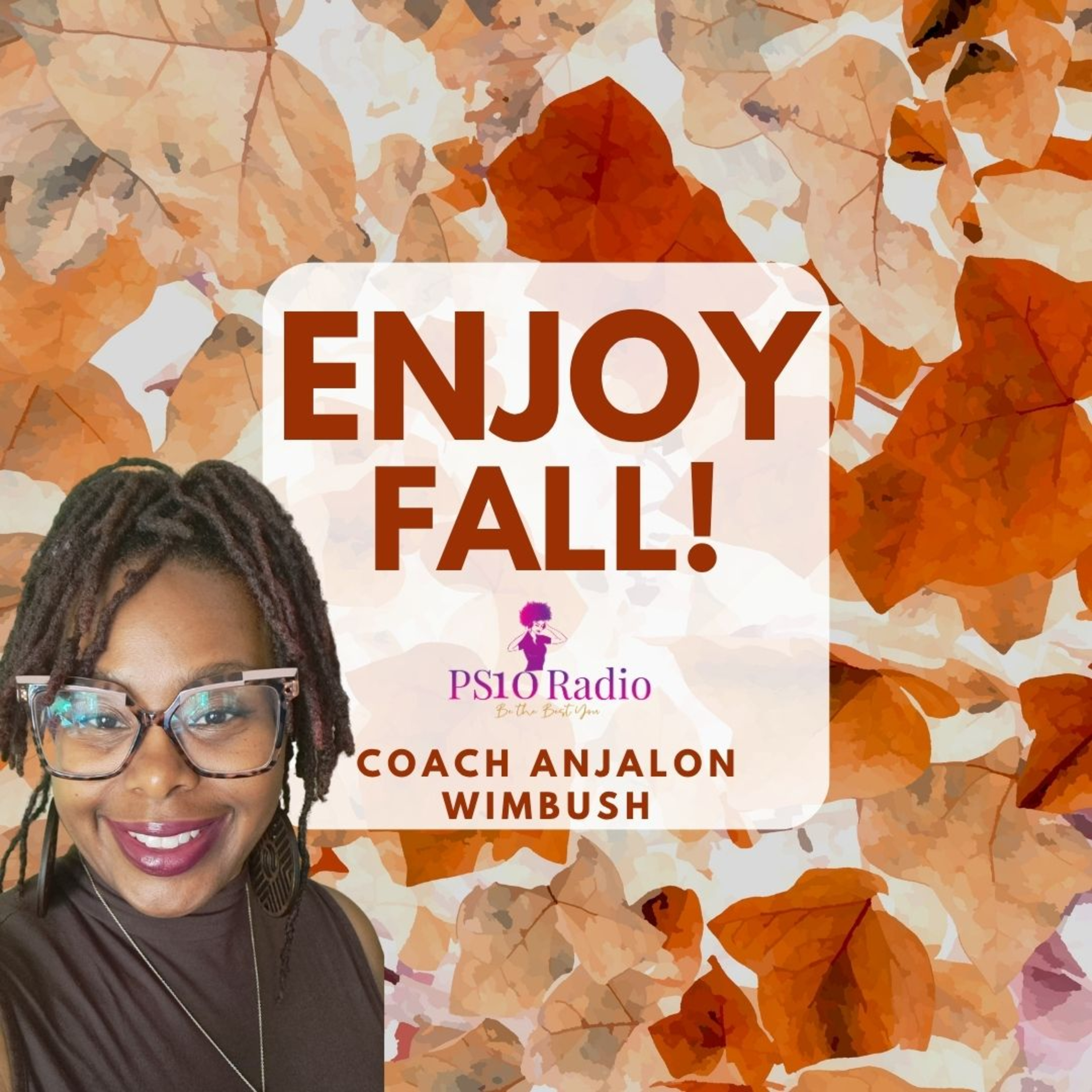 Ways to Enjoy Your Fall! episode artwork