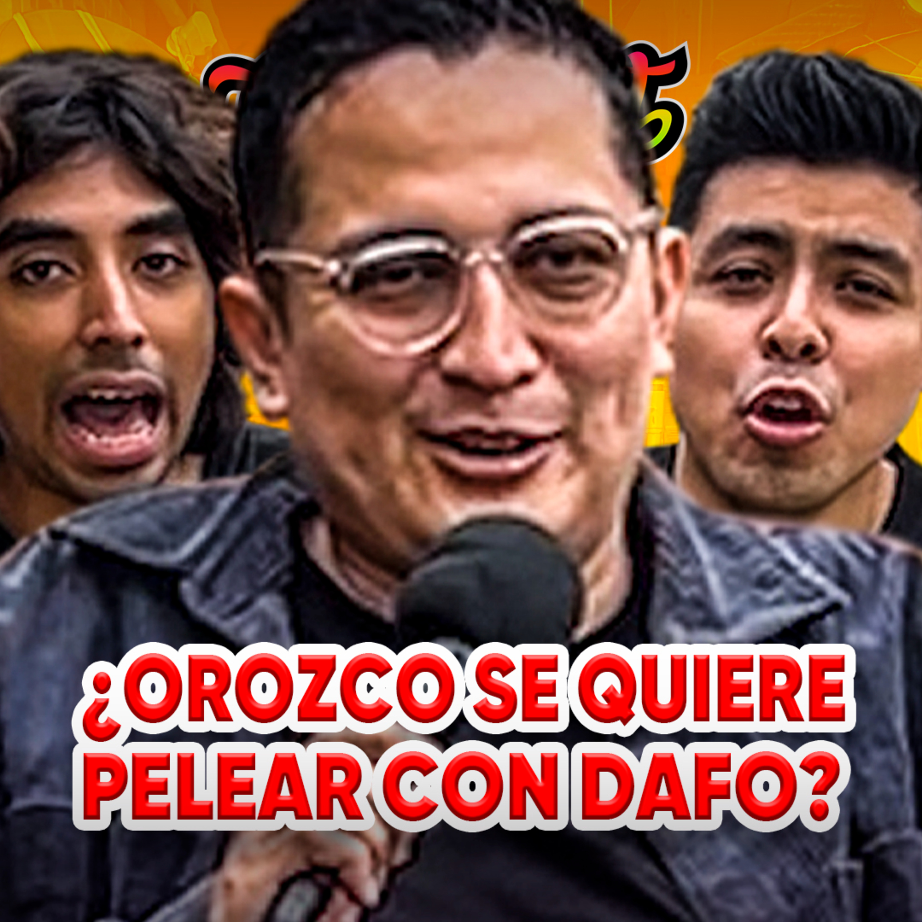 ¿OROZCO SE QUIERE PELEAR CON DAFONSEKA? ¿ES G4Y? | CONEROSCAST #78 episode artwork