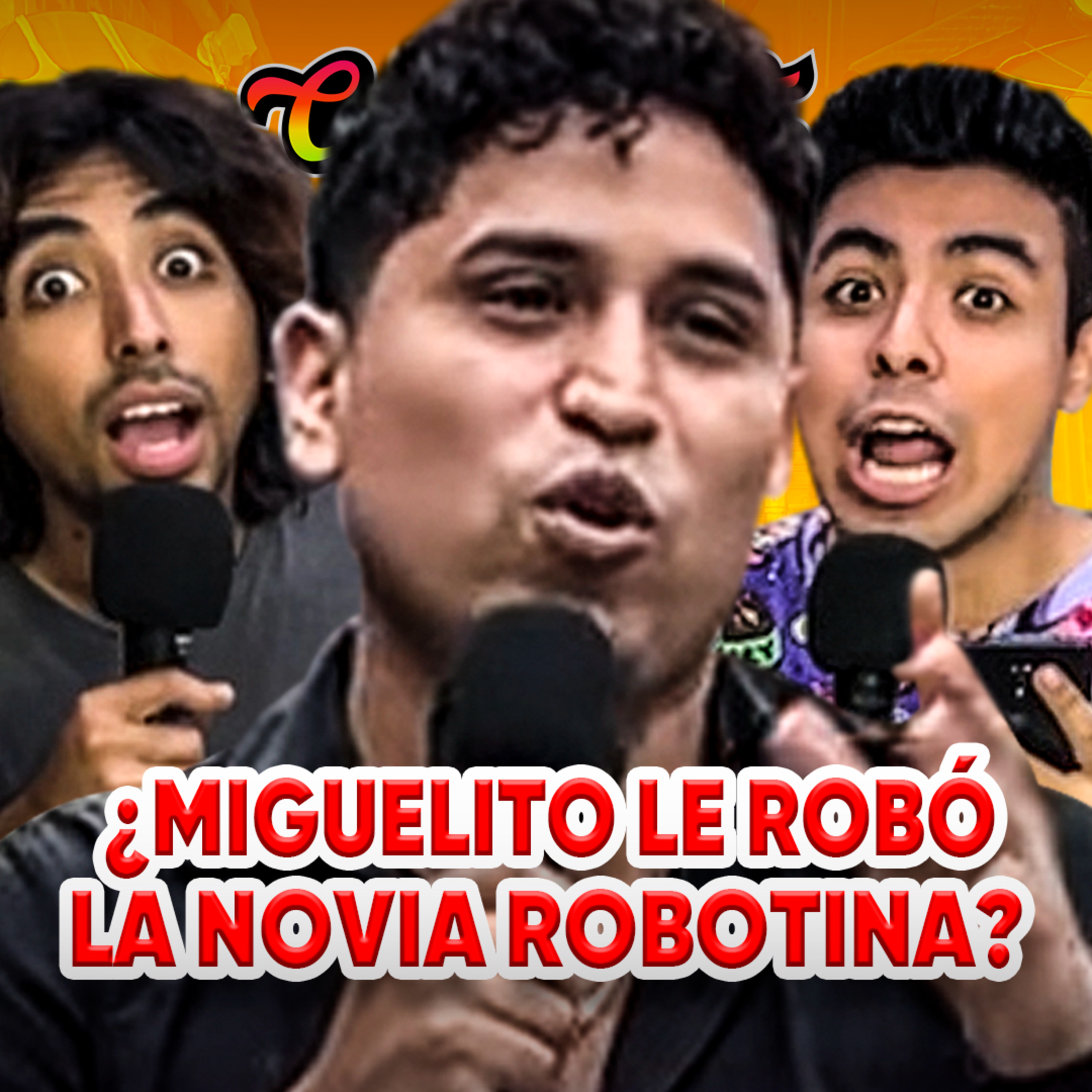 ¿MIGUELITO ATRASÓ A ROBOTÍN? ¿Cómo fue el AMPAY de MAGALY? | CONEROSCAST #82 episode artwork