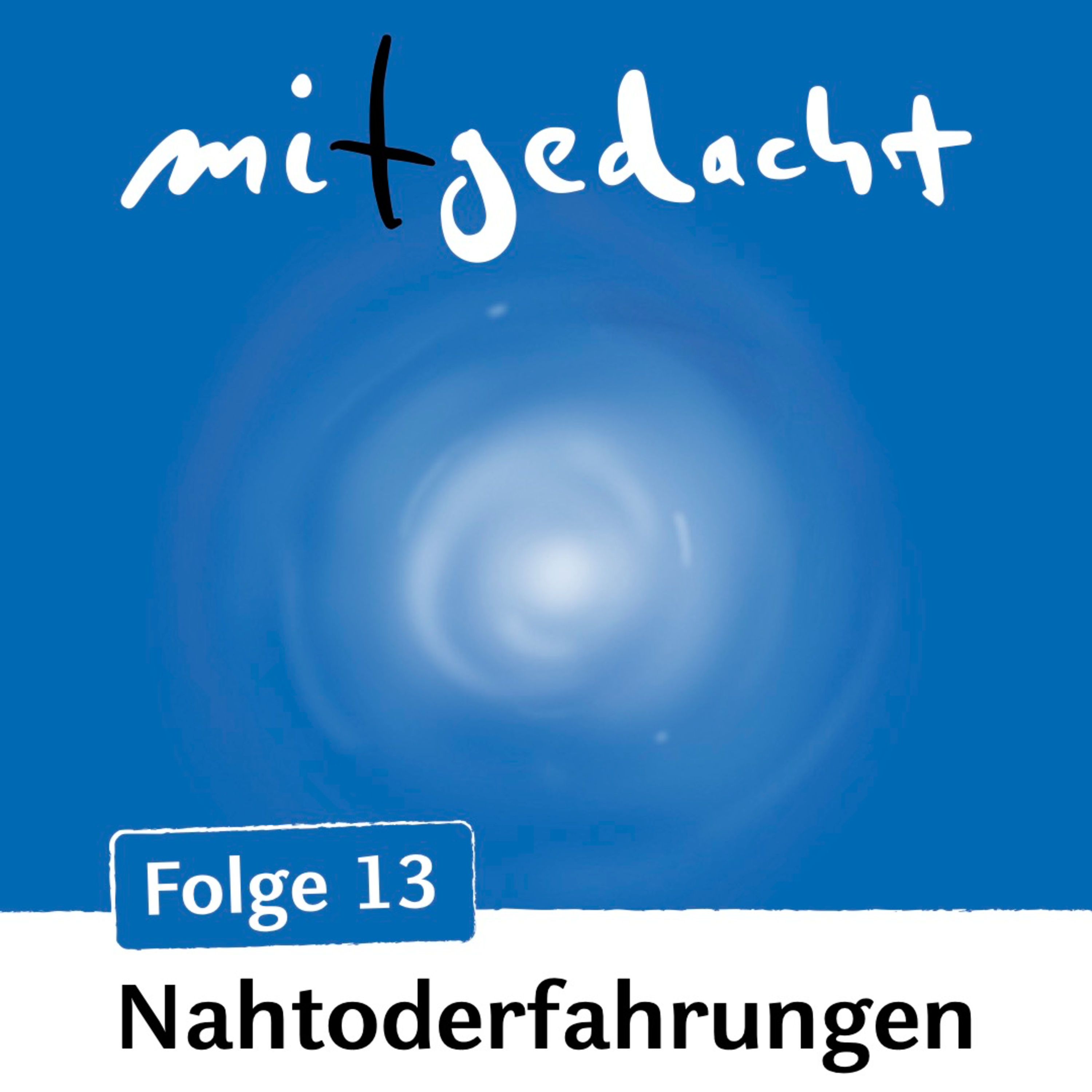 Nahtoderfahrungen Nahtoderfahrungen