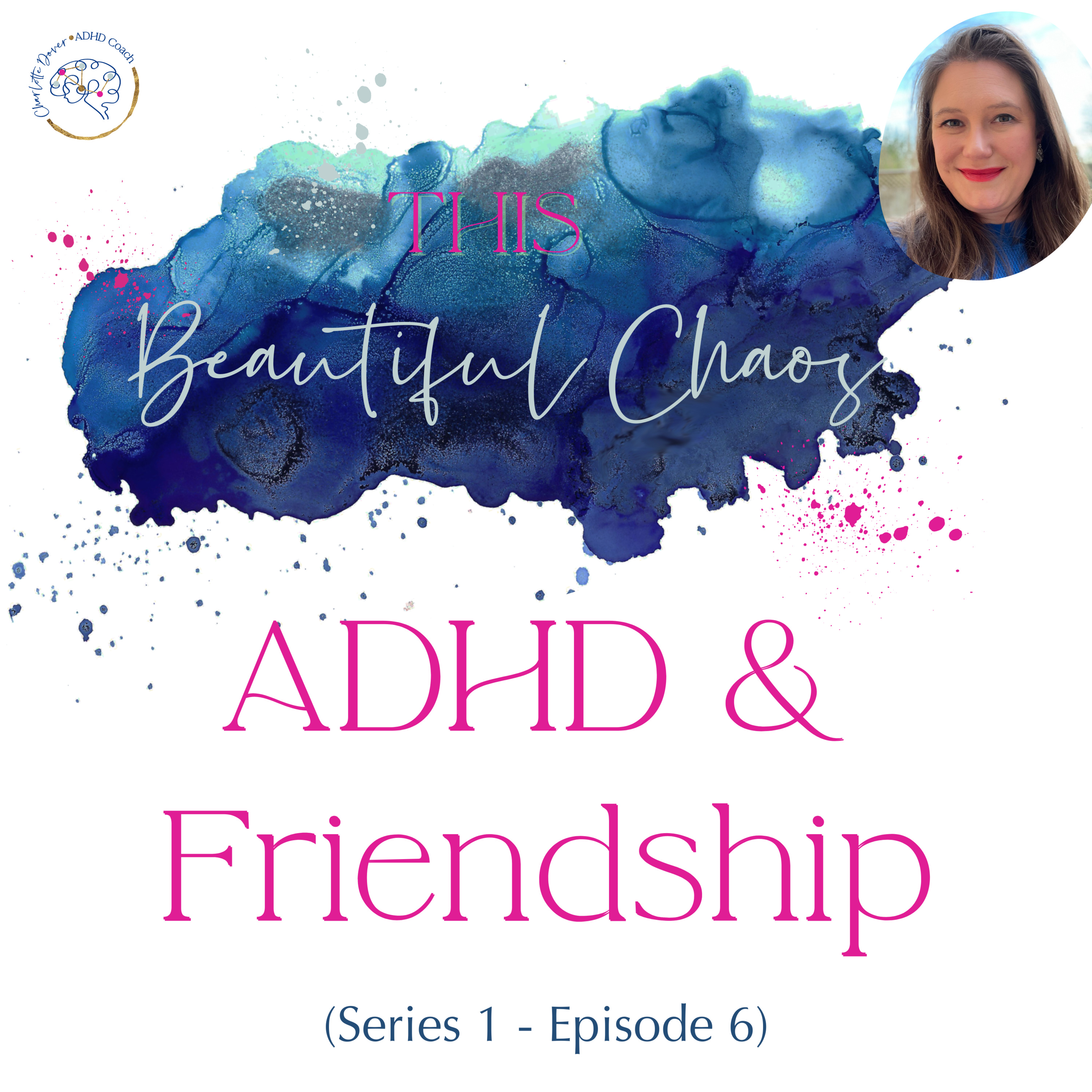 ADHD and friendship, my freestyle thoughts and open sharing of some of my experience of friendship as an ADHD woman