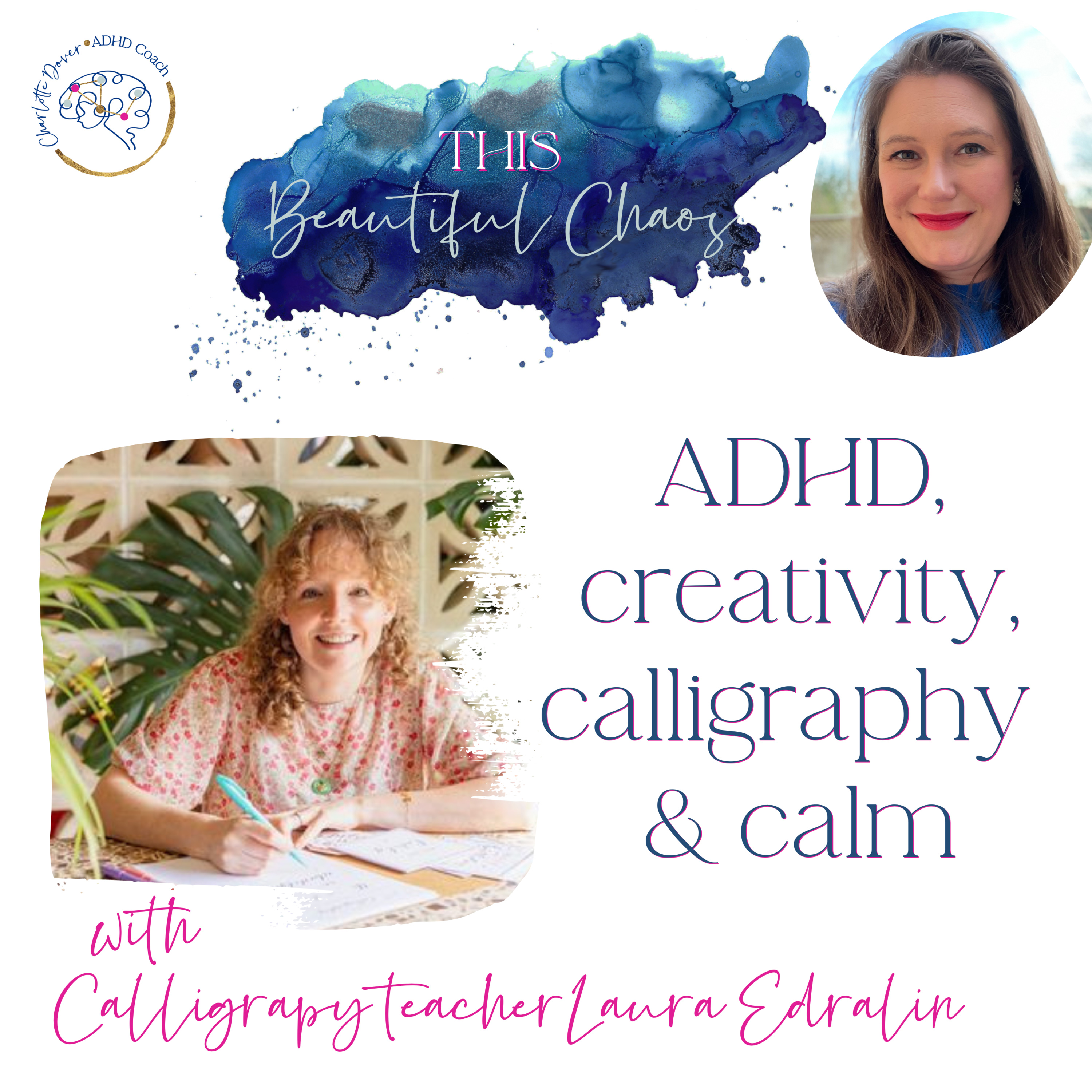 This Beautiful Chaos - the (Maybe) ADHD podcast