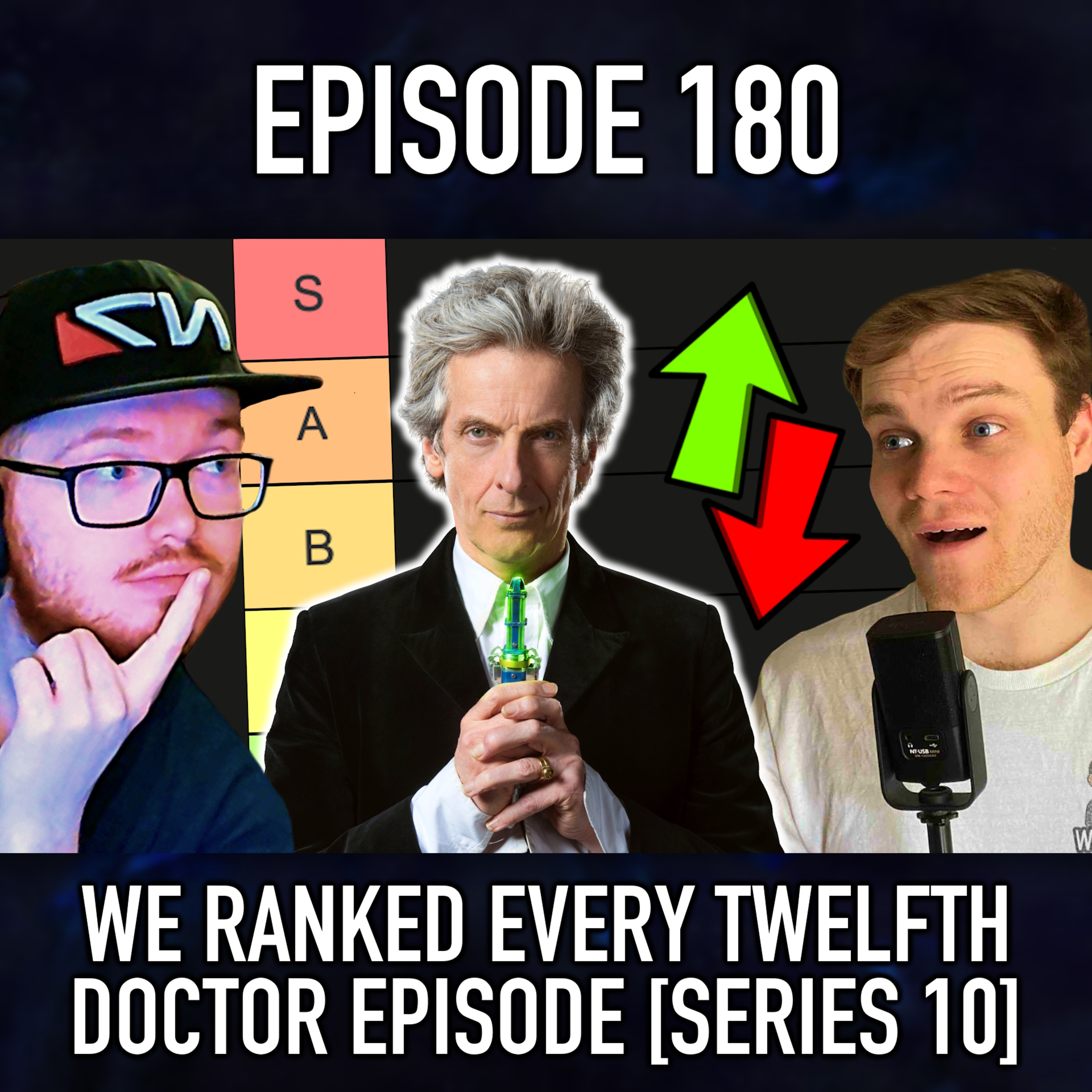 Episode 180: We Ranked Every Twelfth Doctor Episode [Series 10]