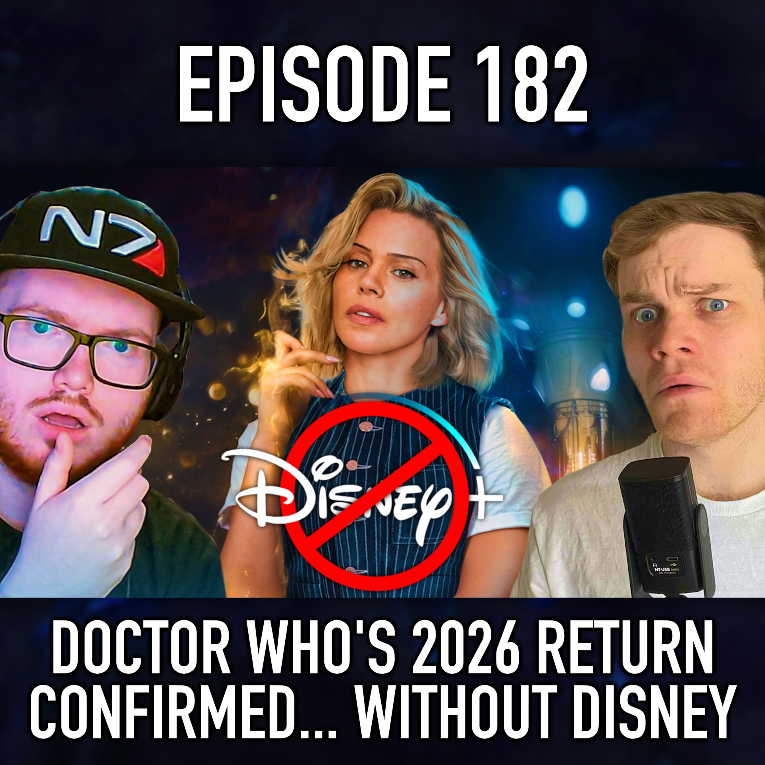 Episode 182: Doctor Who Returns In 2026... Without Disney!